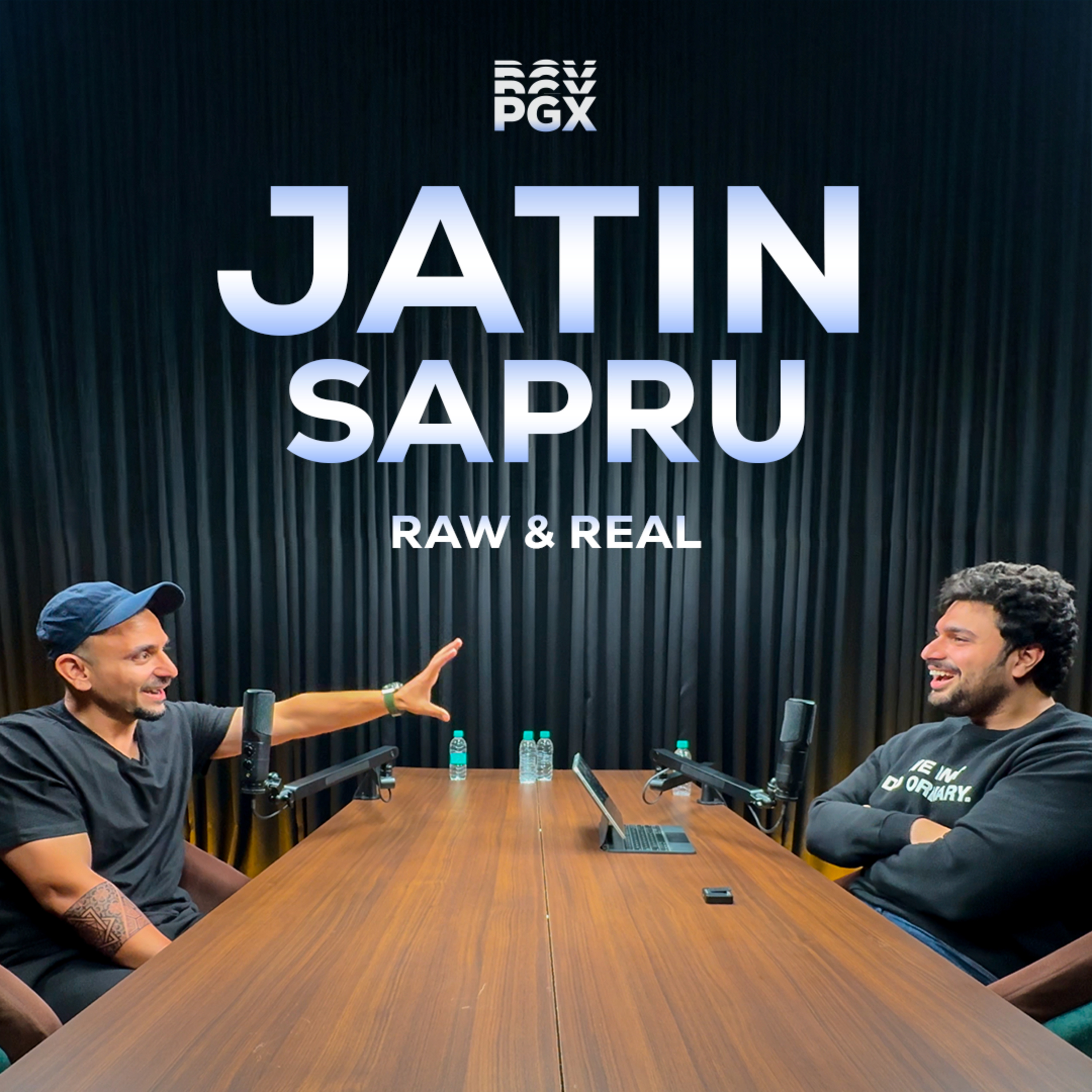 Jatin Sapru | Raw and Real