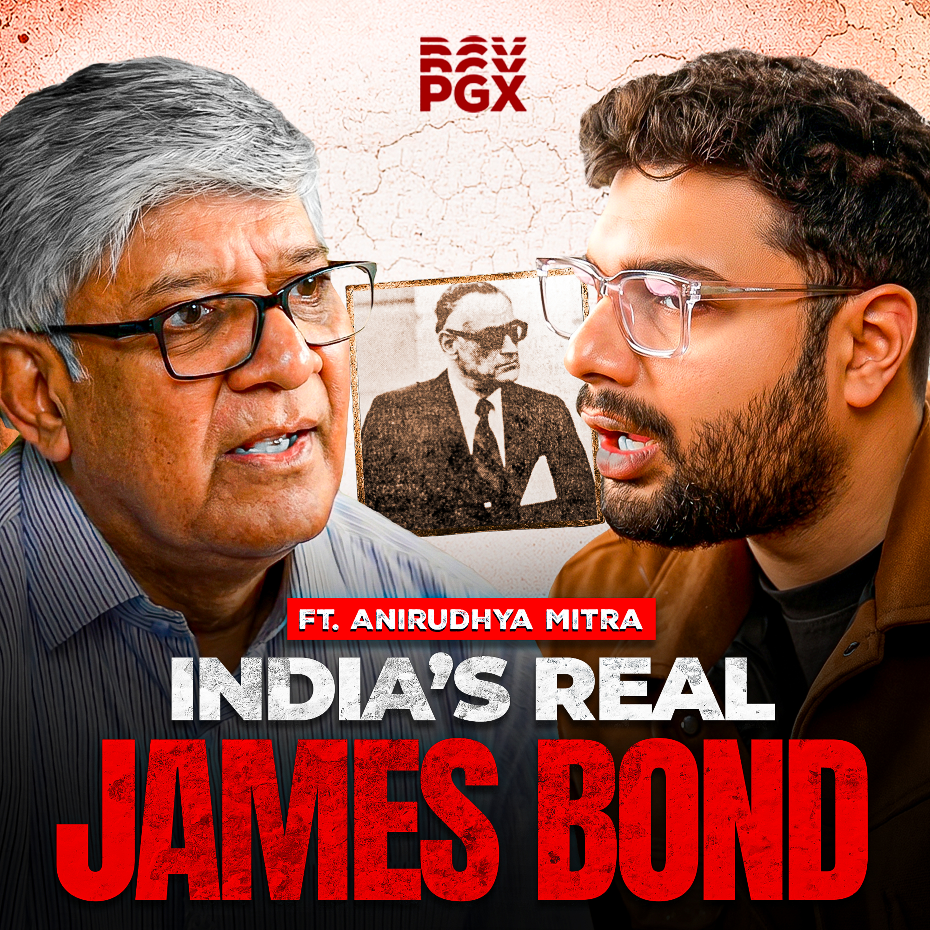 The Secret Life of RN Kao - The Man Who Split Pakistan | Investigative Journalist Anirudhya Mitra