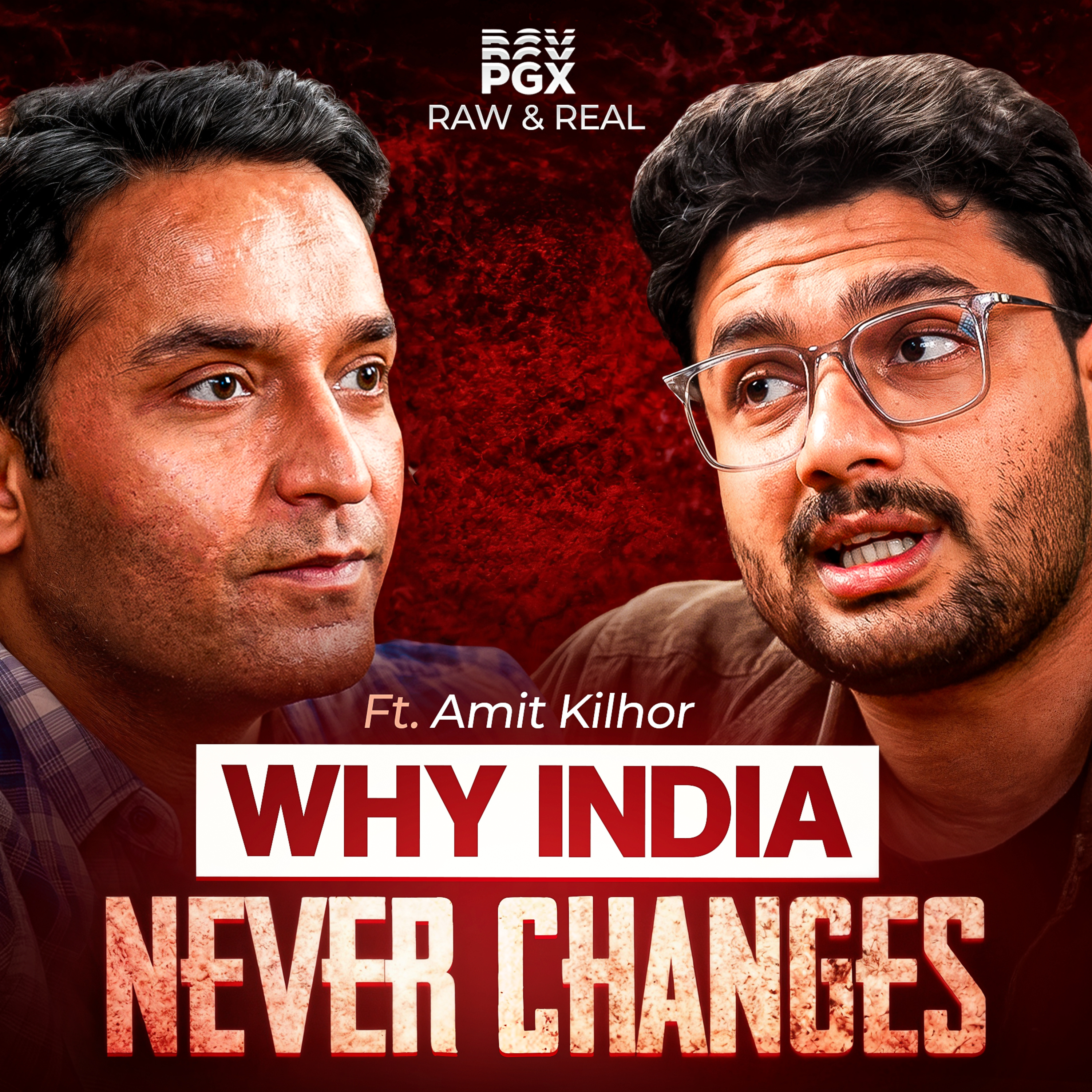 Amit Kilhor on India’s Superpower Dream, Gen Z, Online Outrage, Marriage & Entrepreneurship episode artwork