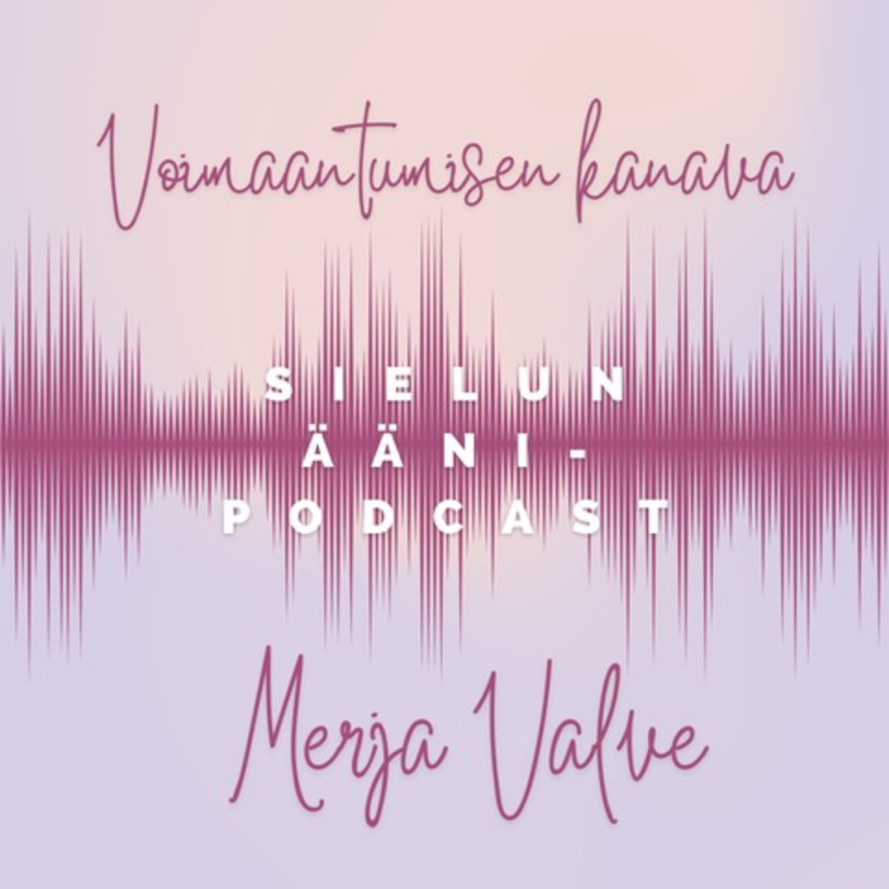 Sielun ääni- podcast