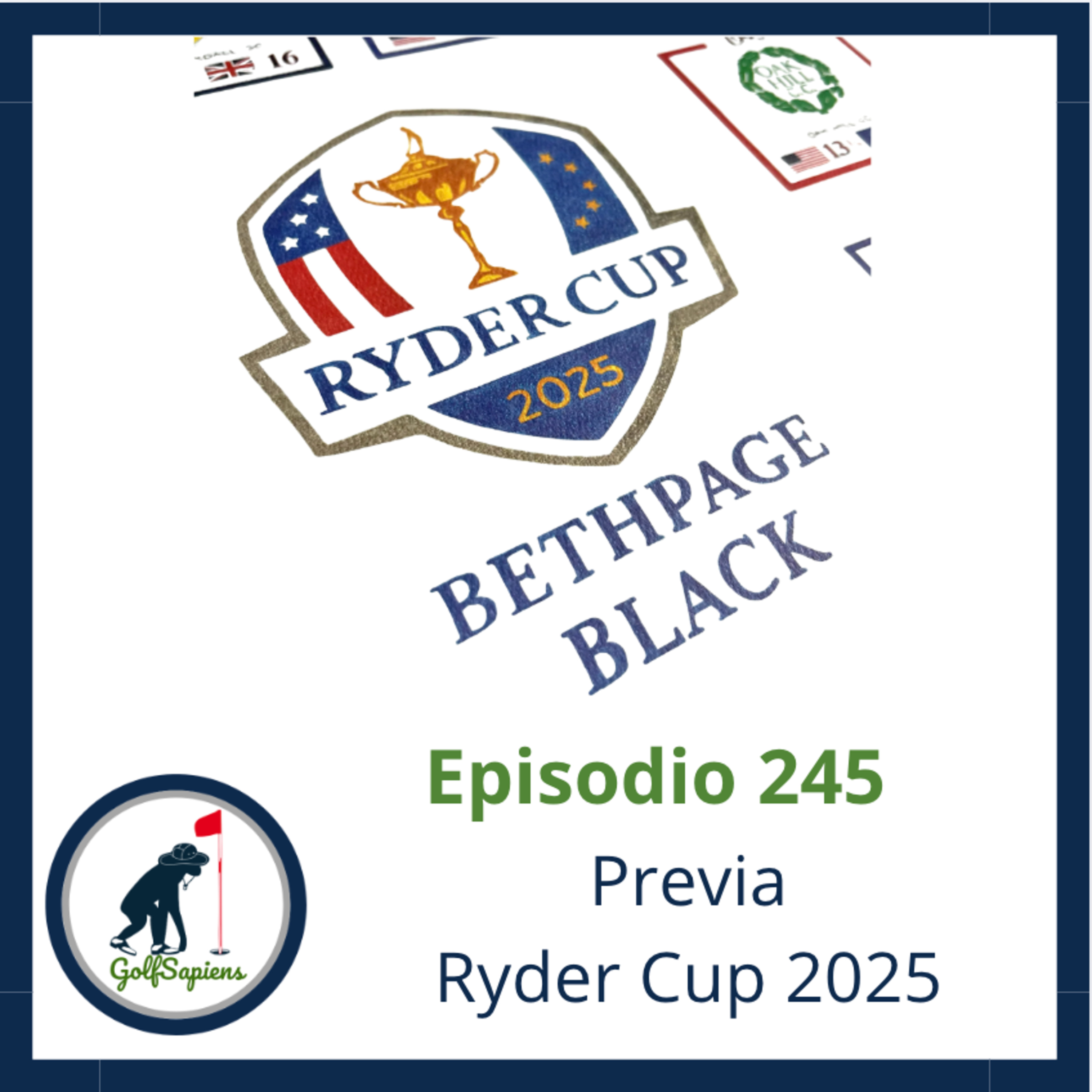 245 Previa Ryder Cup 2025: ¿Quién trae la ventaja en Bethpage? 🔥🇺🇸🇪🇺 episode artwork