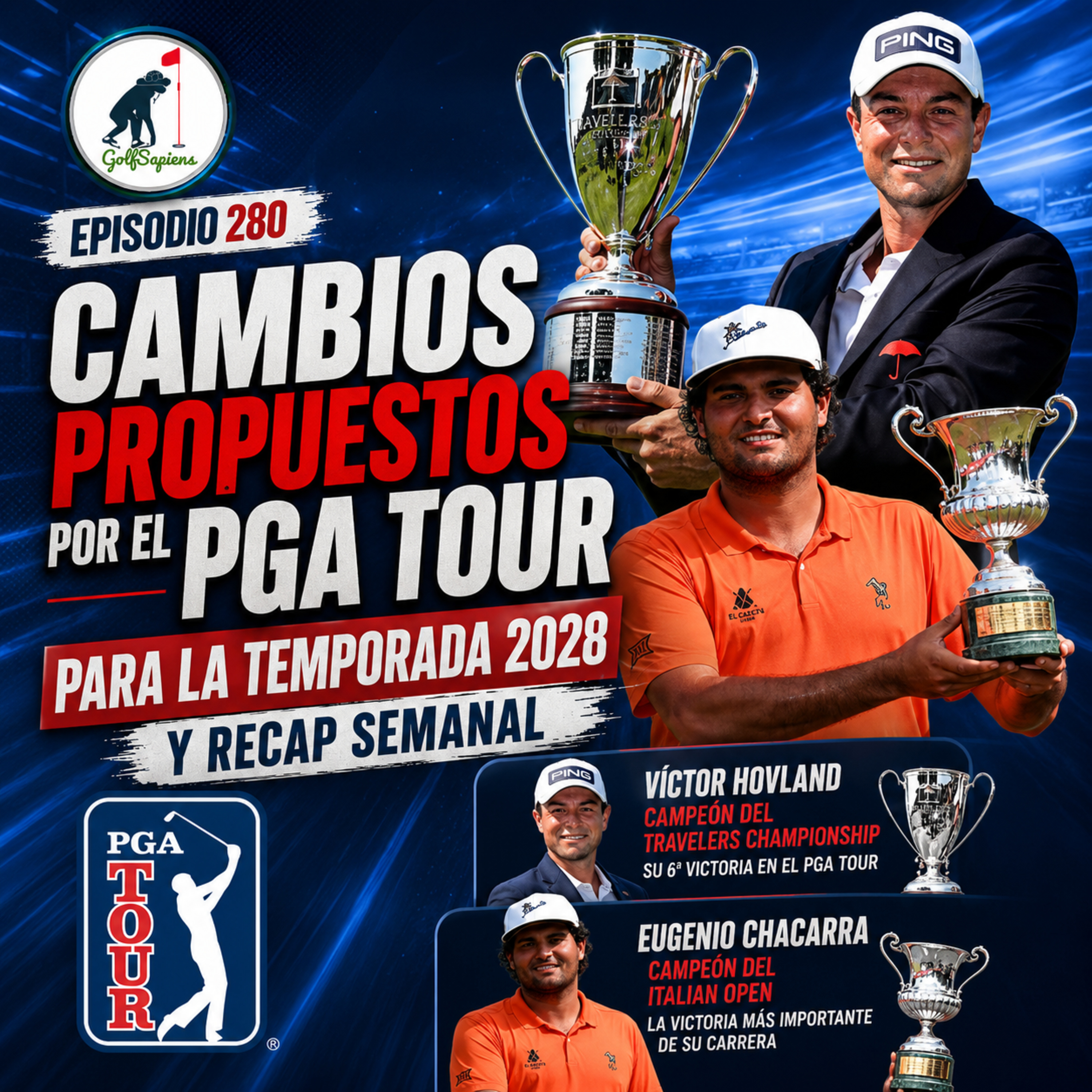 Ep 280 Cambios Propuestos por el PGA Tour para la Temporada 2028 y Recap Semanal  episode artwork