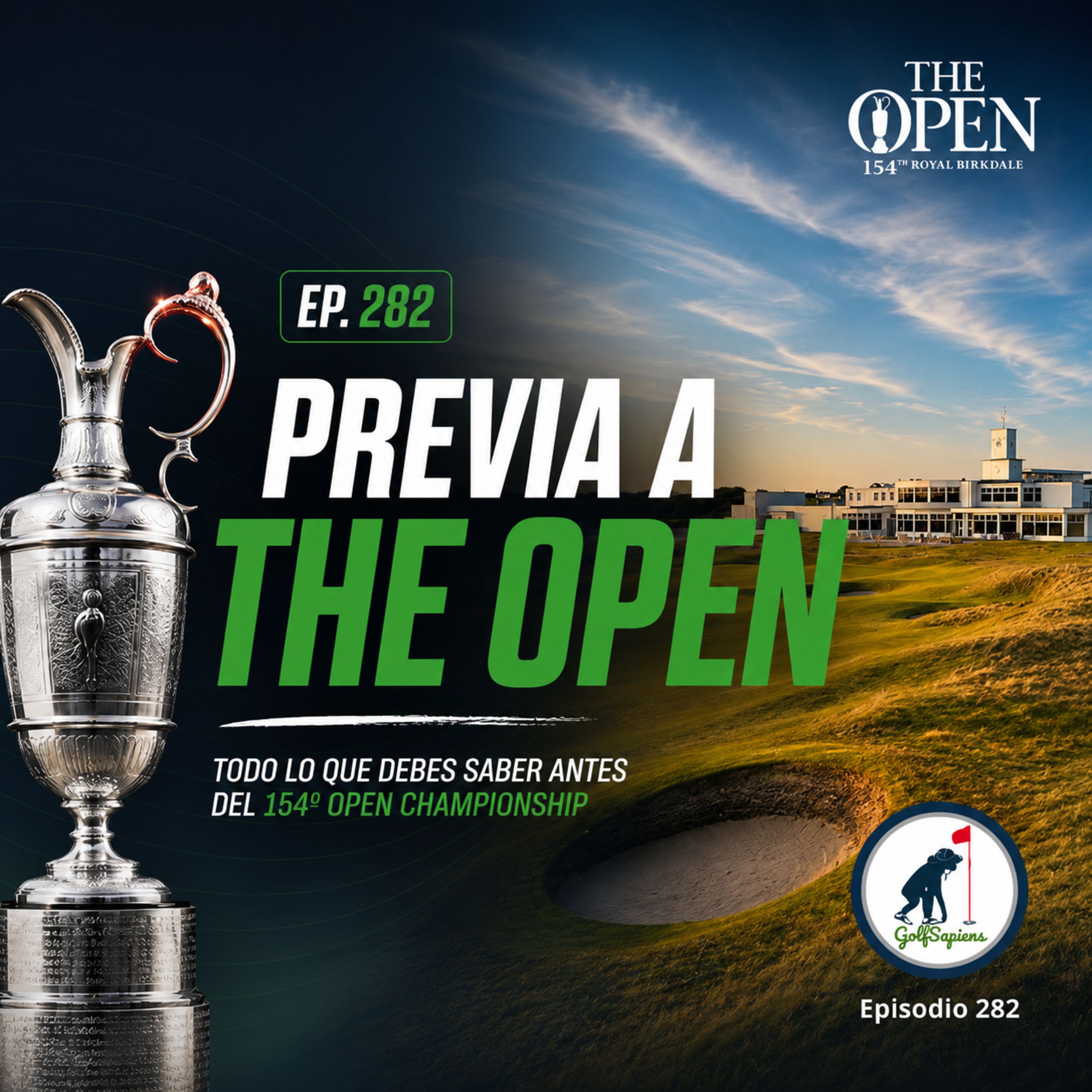 Ep. 282 Previa a The Open Championship episode artwork