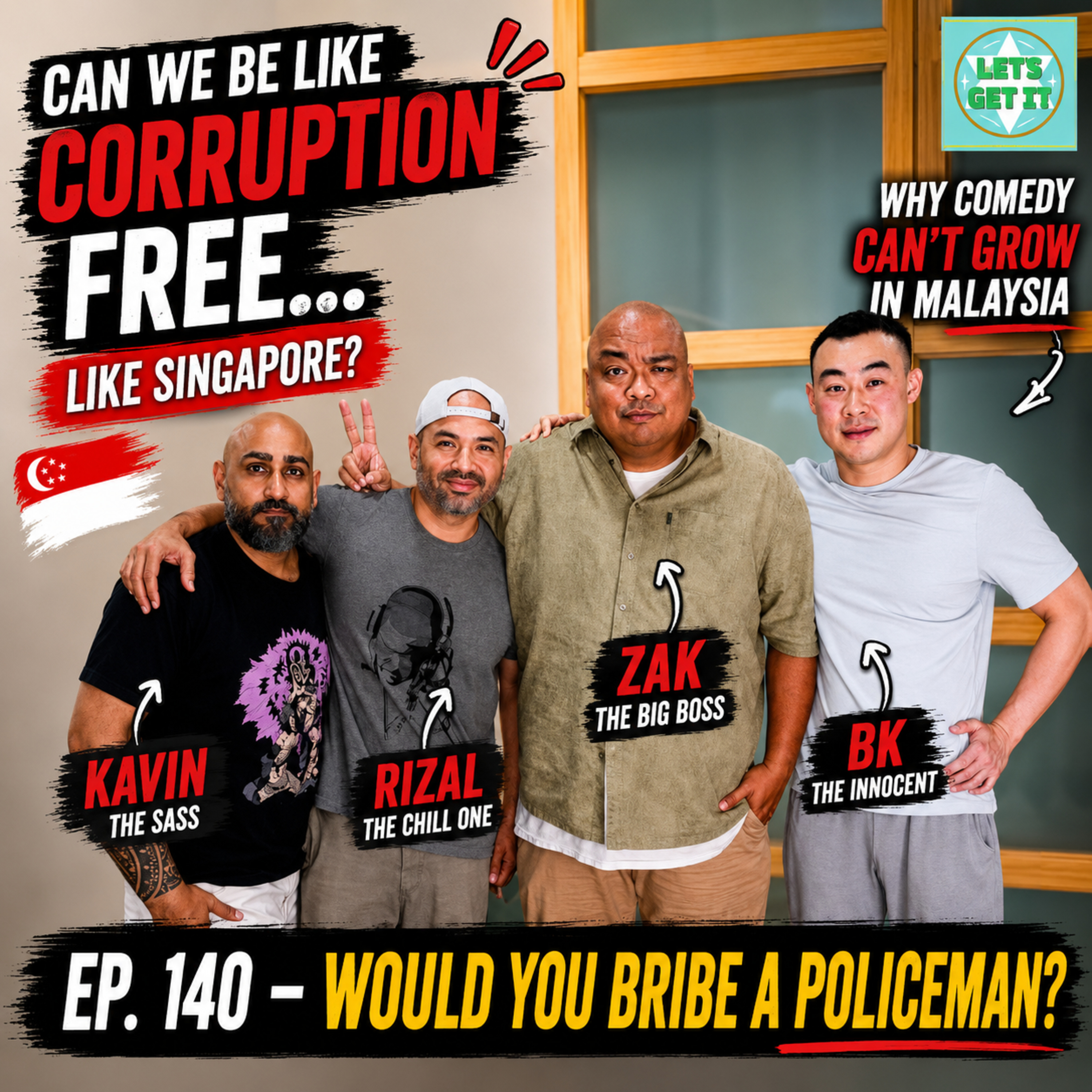 #140 - Would You Bribe A Policeman? Ft. Kavin Jay, Rizal Van Geyzel & Papizak episode artwork