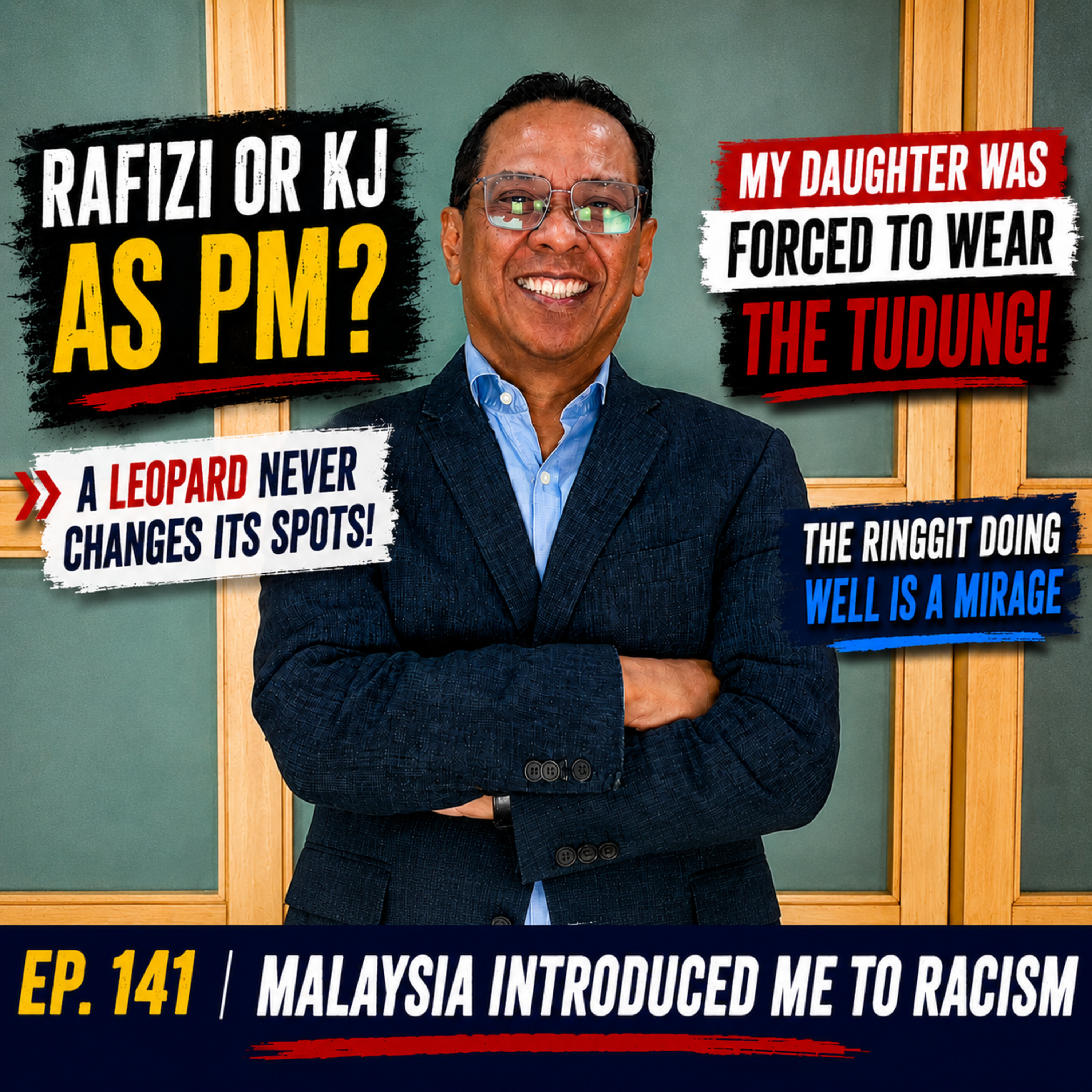 #141 - Malaysia Introduced Me to Racism Ft. Shamsul Saad (Sam)  episode artwork