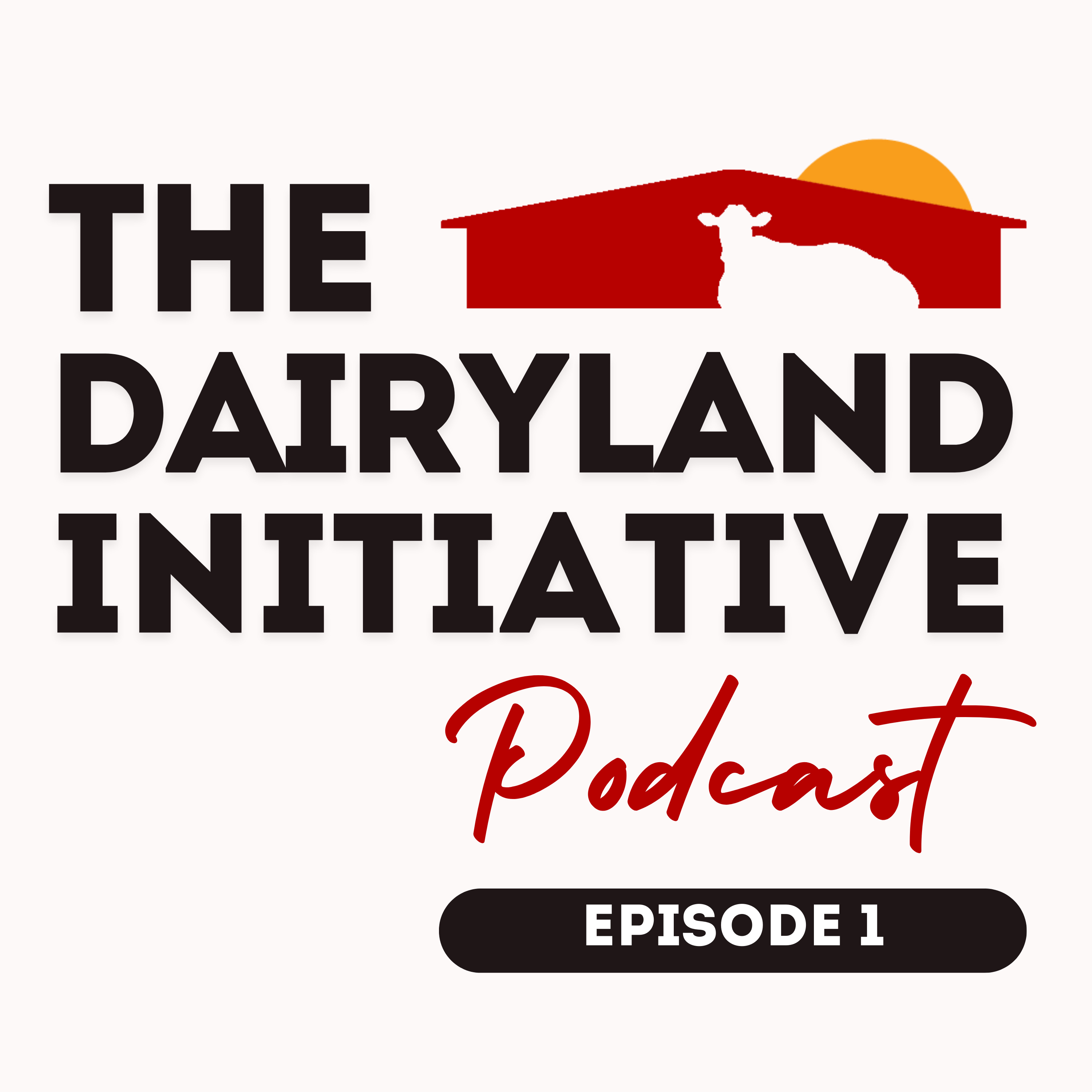The Dairyland Initiative Podcast