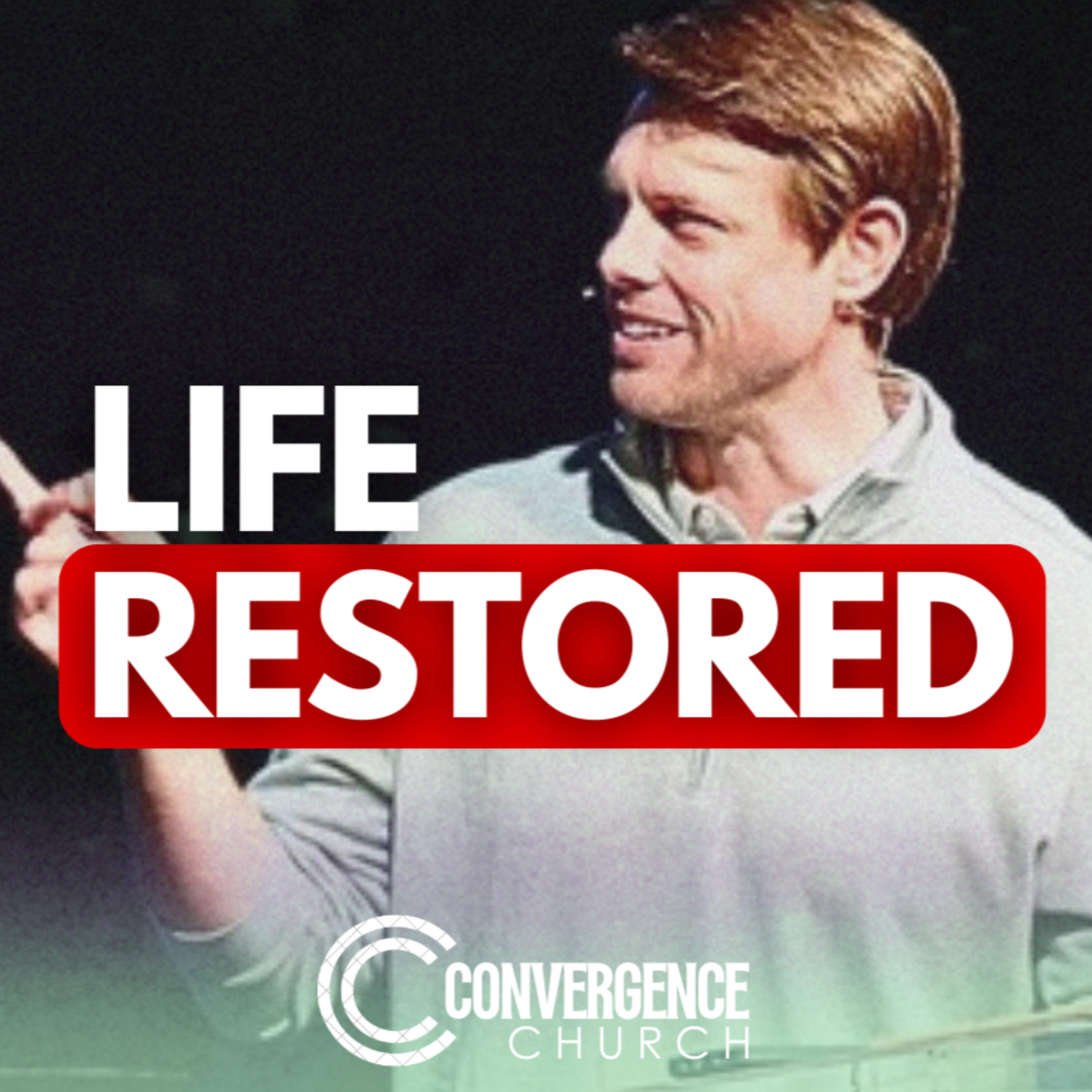 Convergence Church Podcast