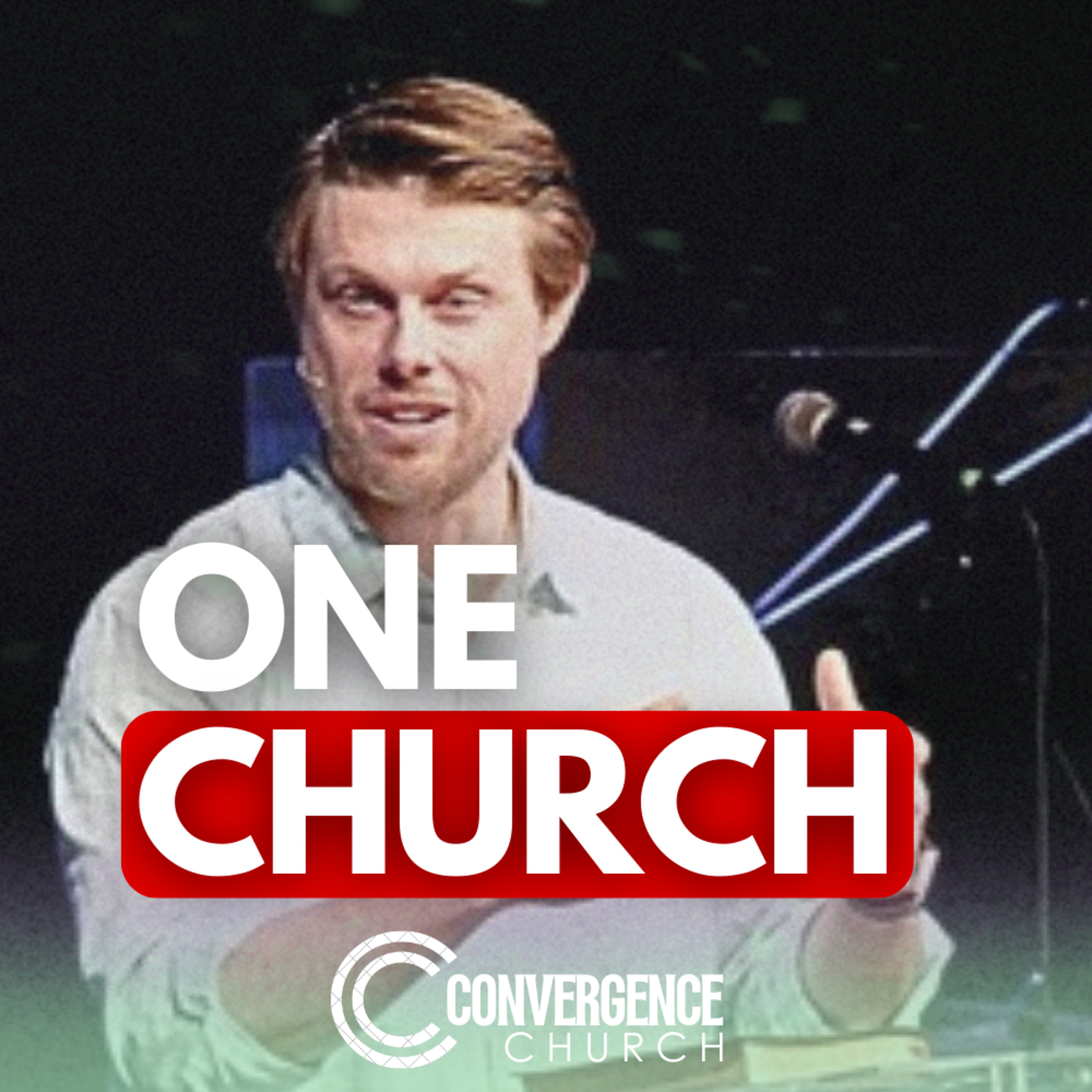 Convergence Church Podcast