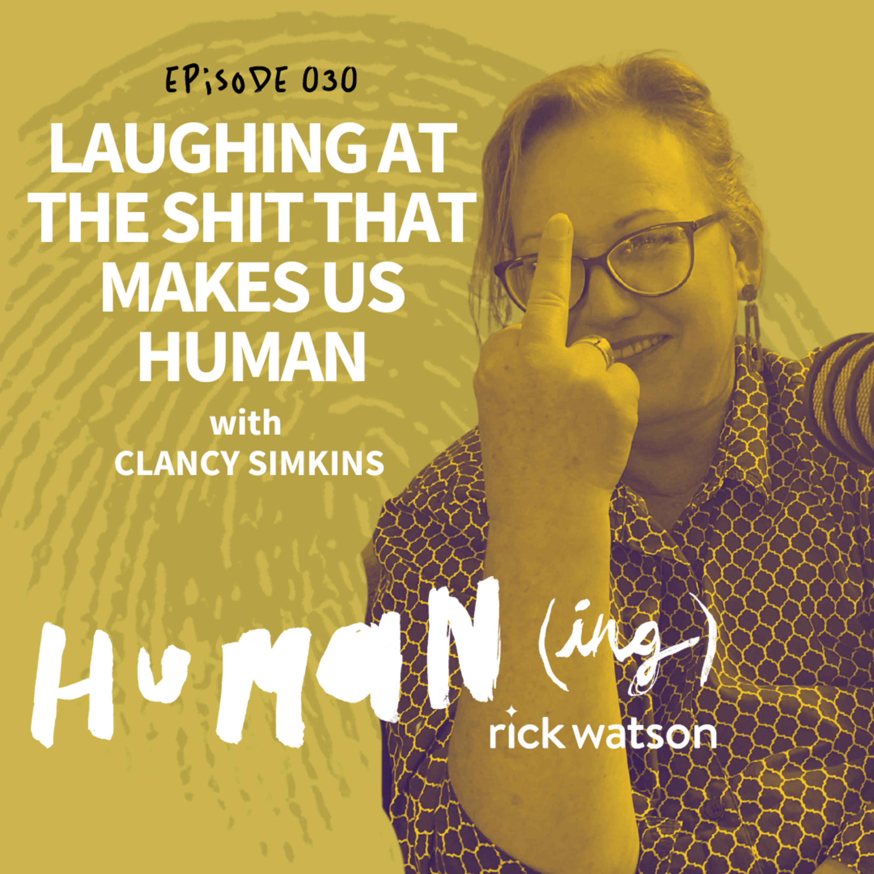 Humaning with Rick Watson