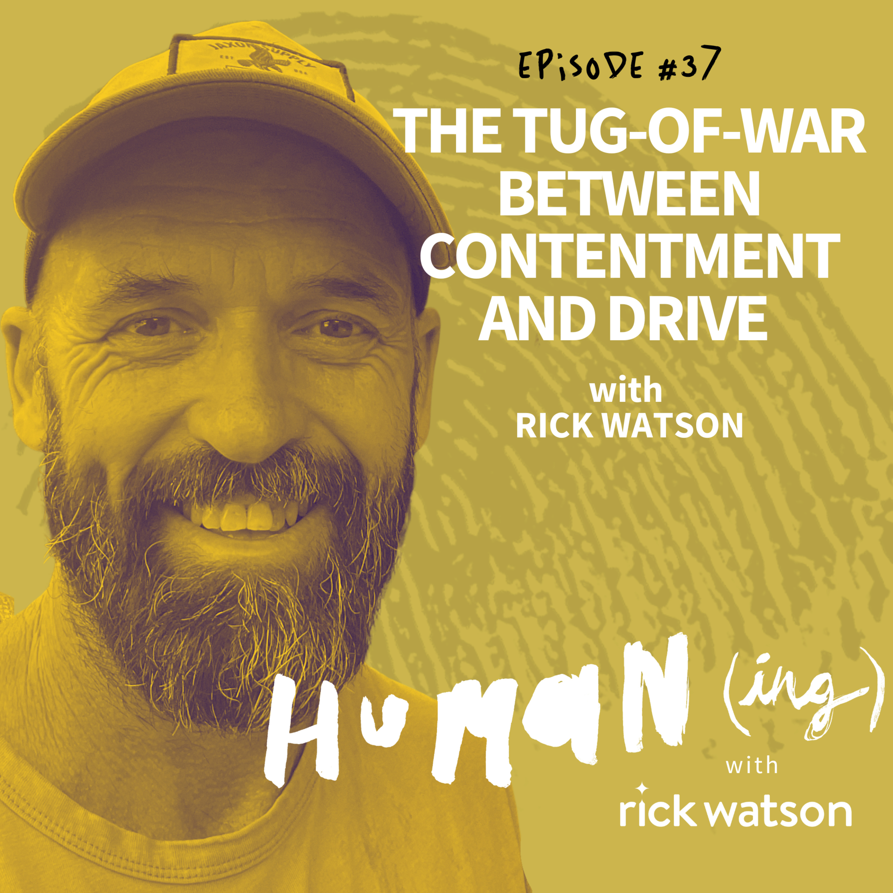 Humaning with Rick Watson