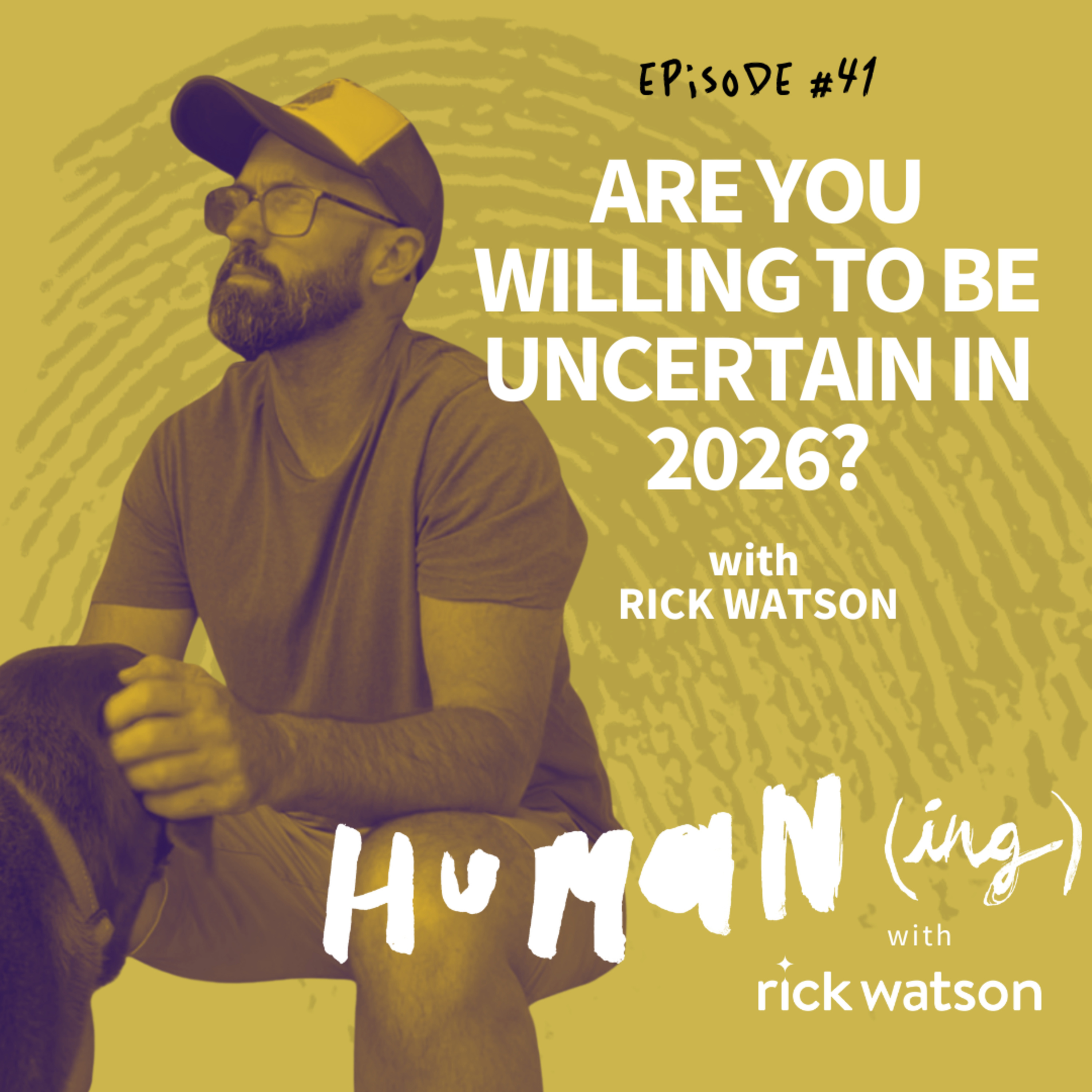 Humaning with Rick Watson