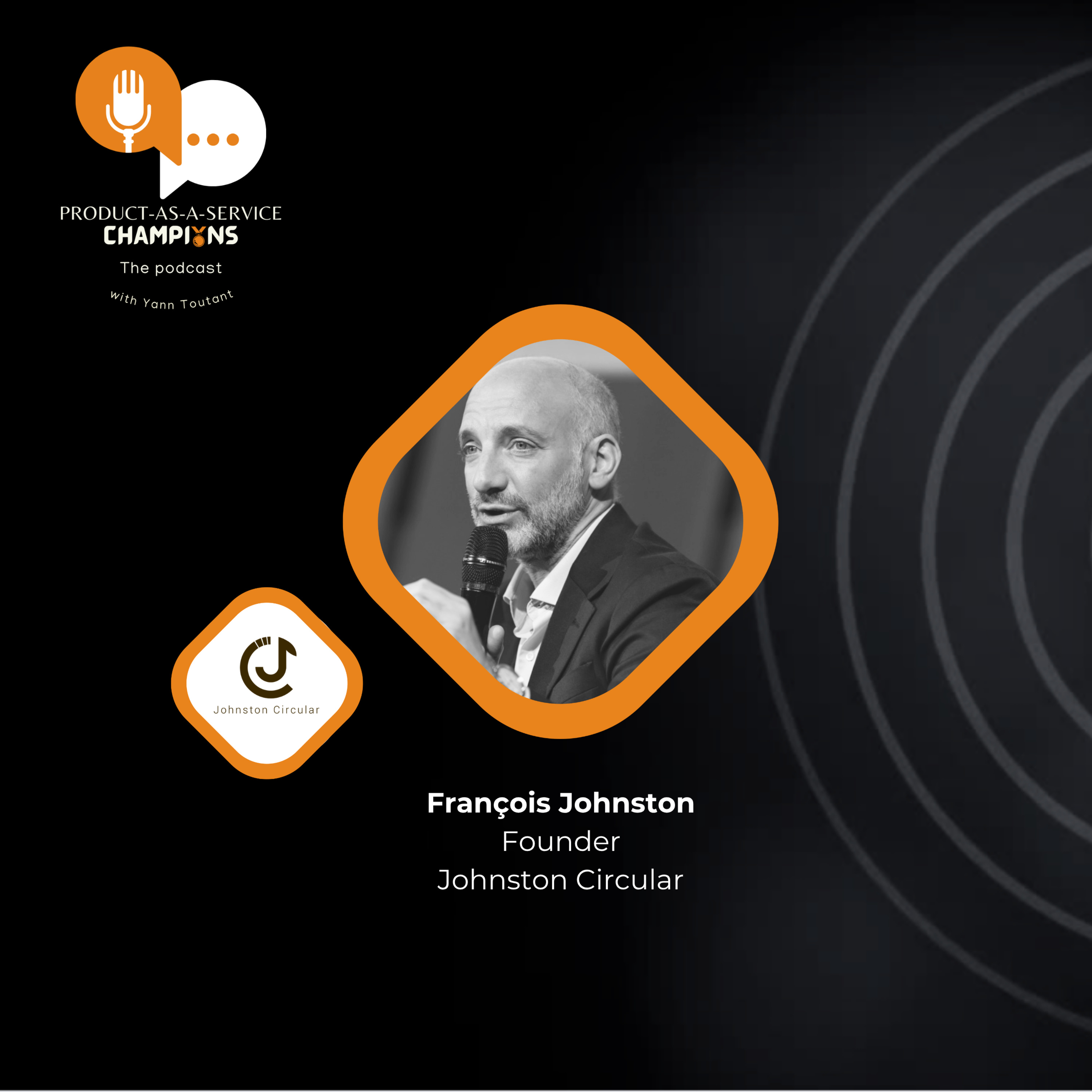 Tire-As-A-Service: Meet François Johnston, Founder of Johnston Circular and ex-General Manager at Michelin episode artwork