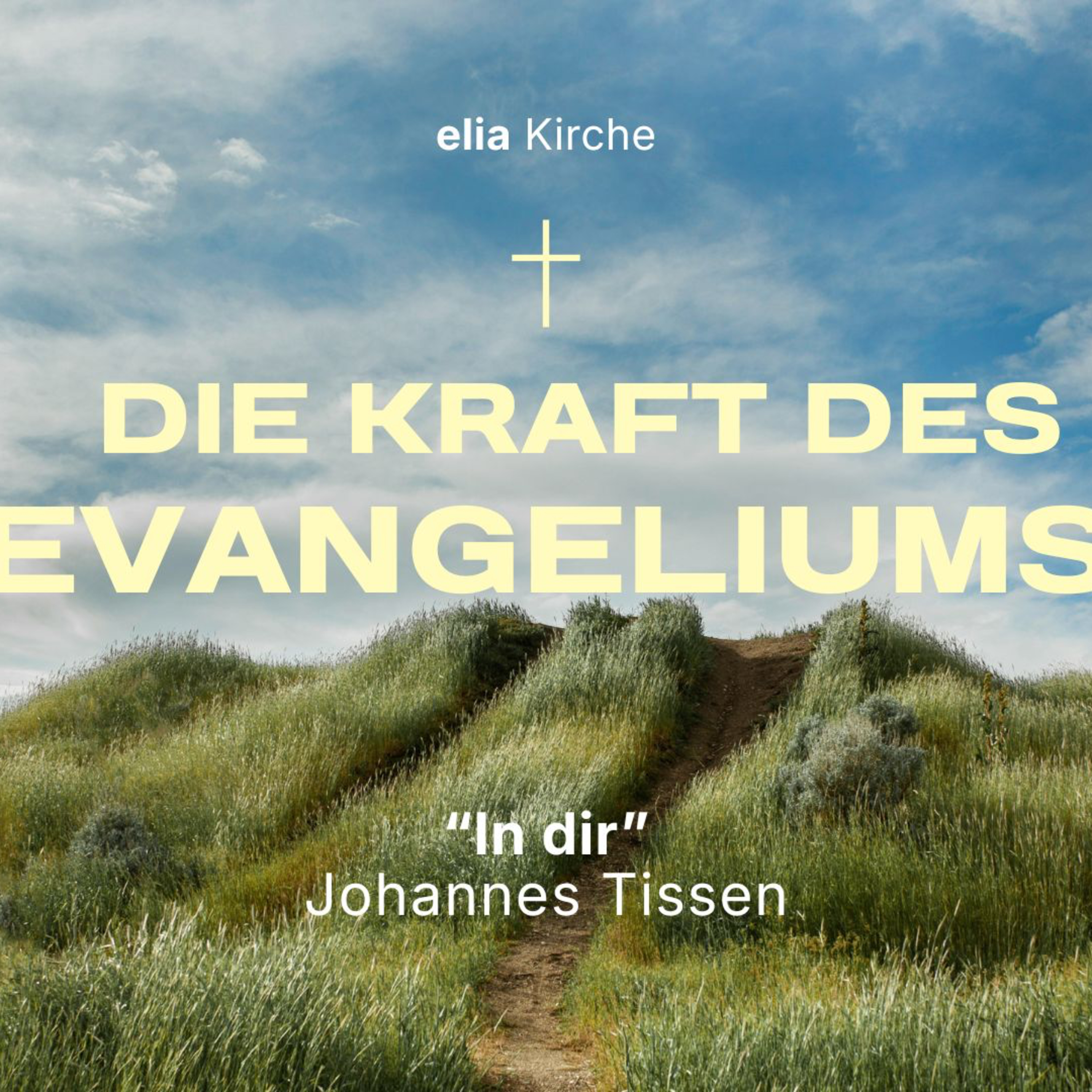 Die Kraft des Evangeliums – In dir | Johann Tissen episode artwork