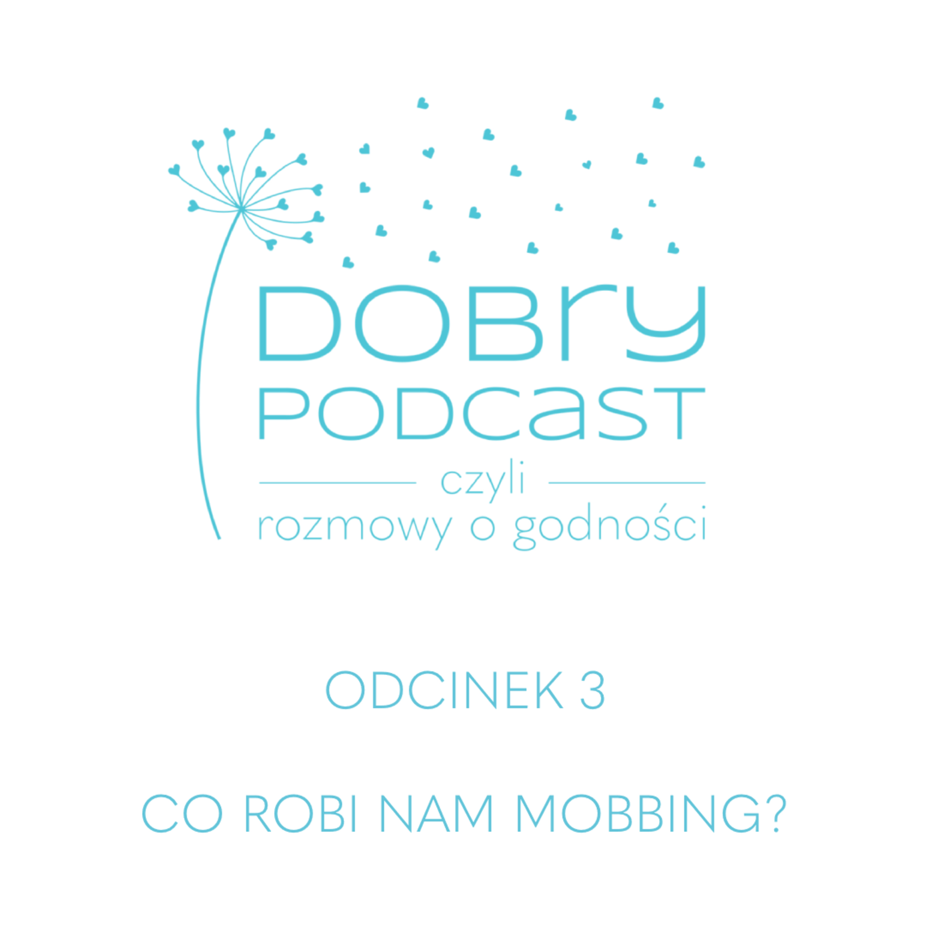 Dobry Podcast, czyli rozmowy o godności
