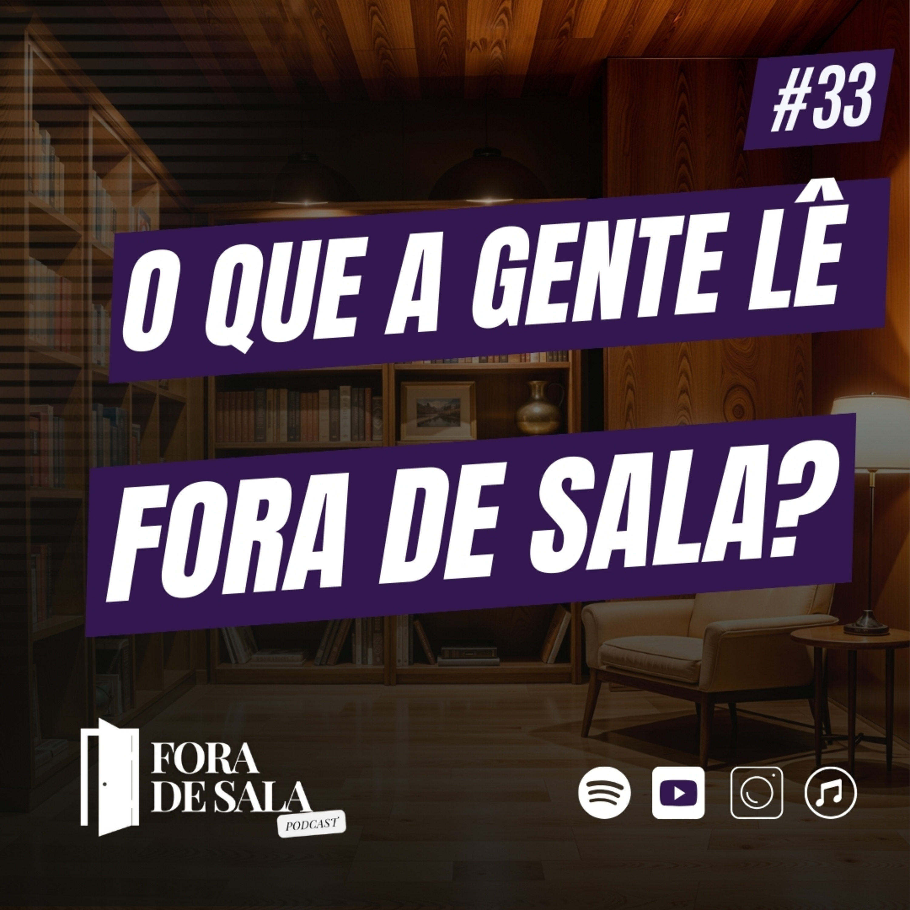 Fora de Sala | Podcast
