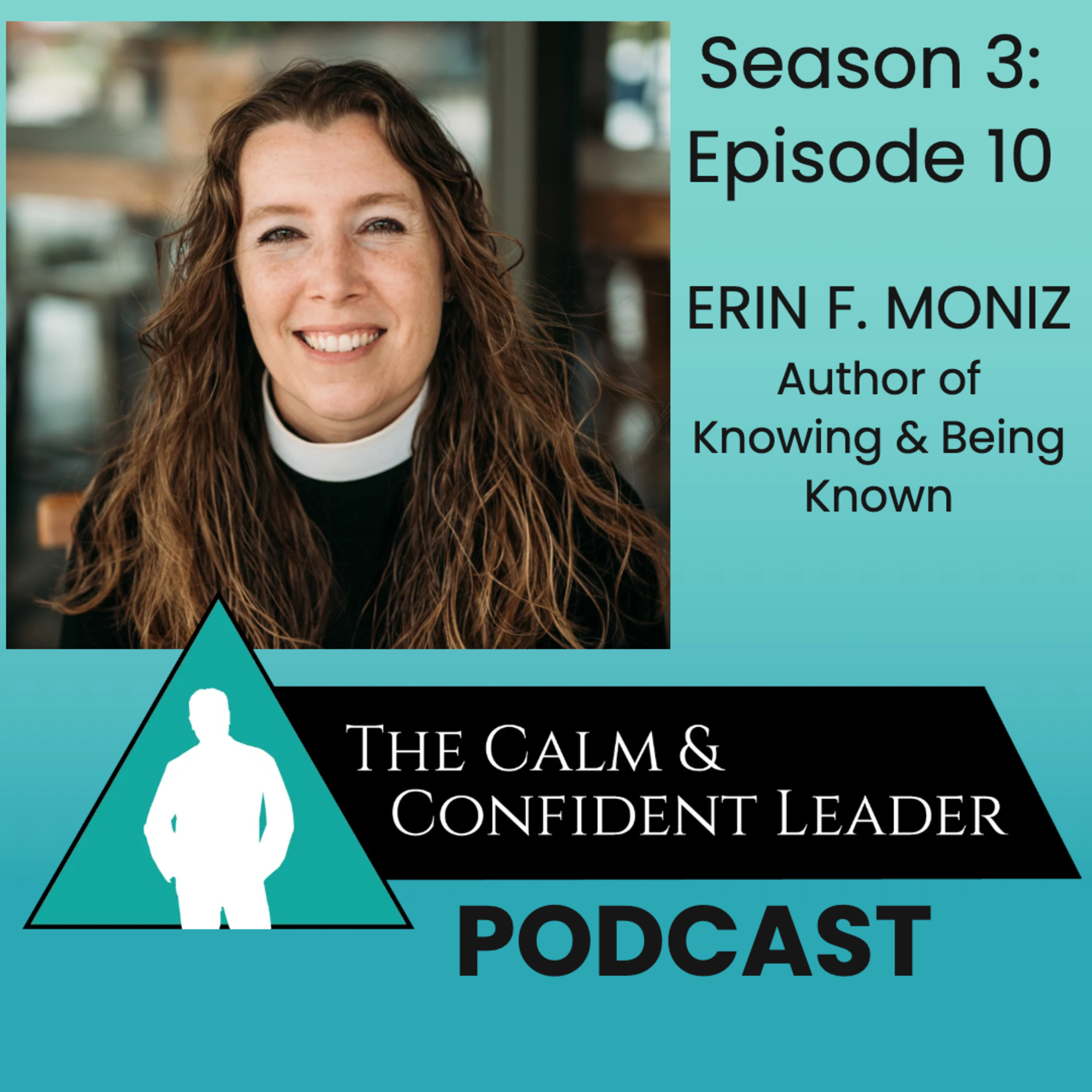Calm and Confident Leader Podcast