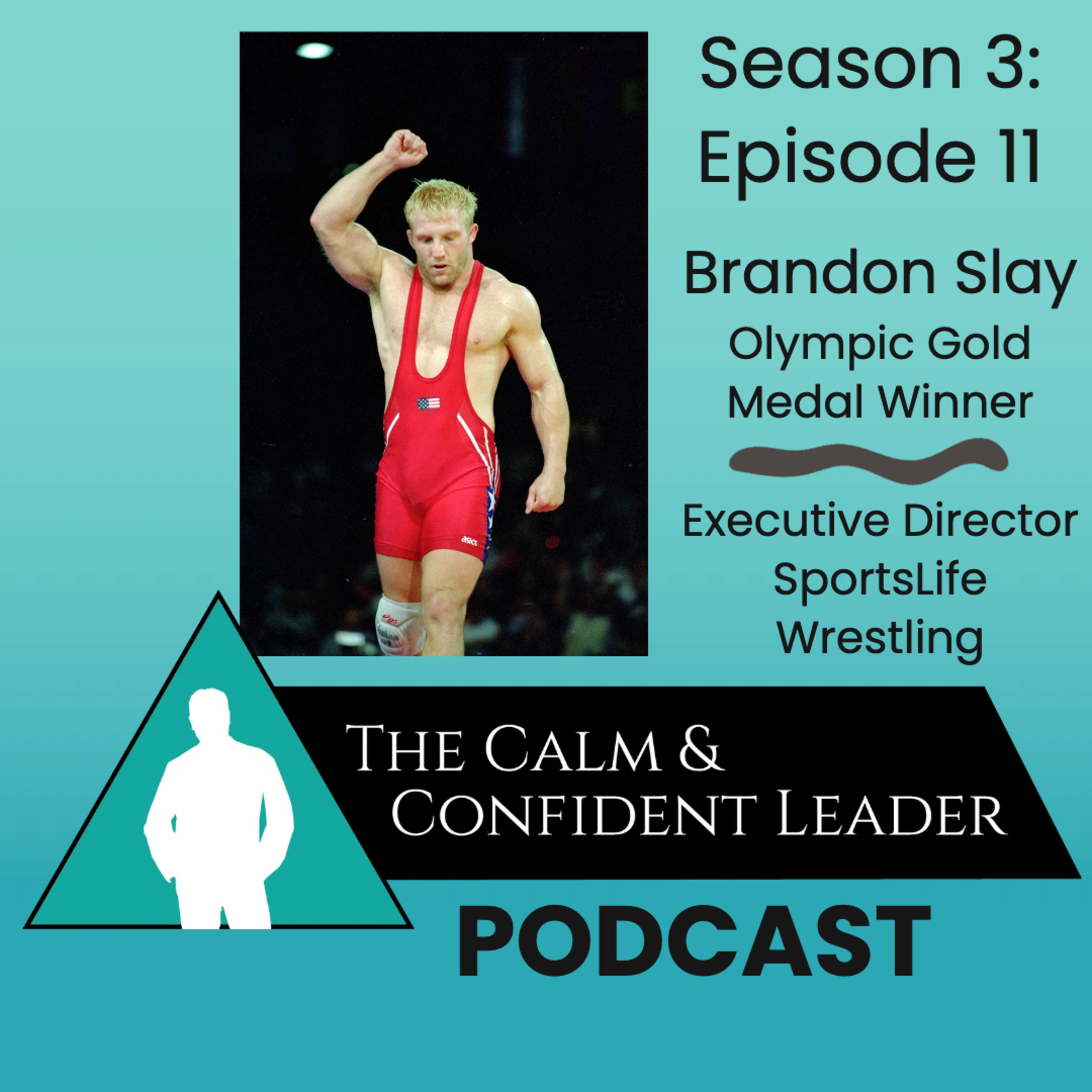 Calm and Confident Leader Podcast