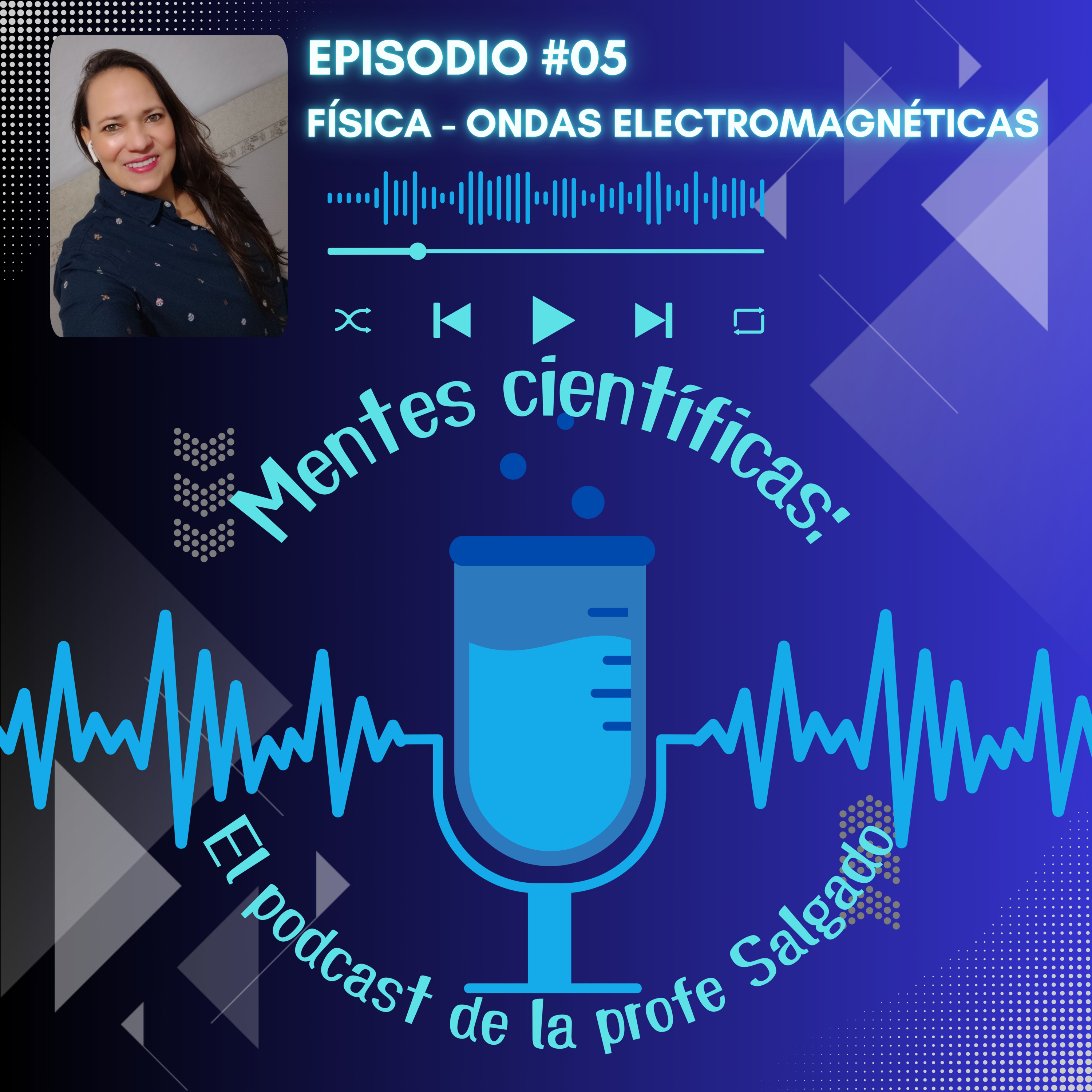 Mentes Científicas. El Podcast de la Profe Salgado
