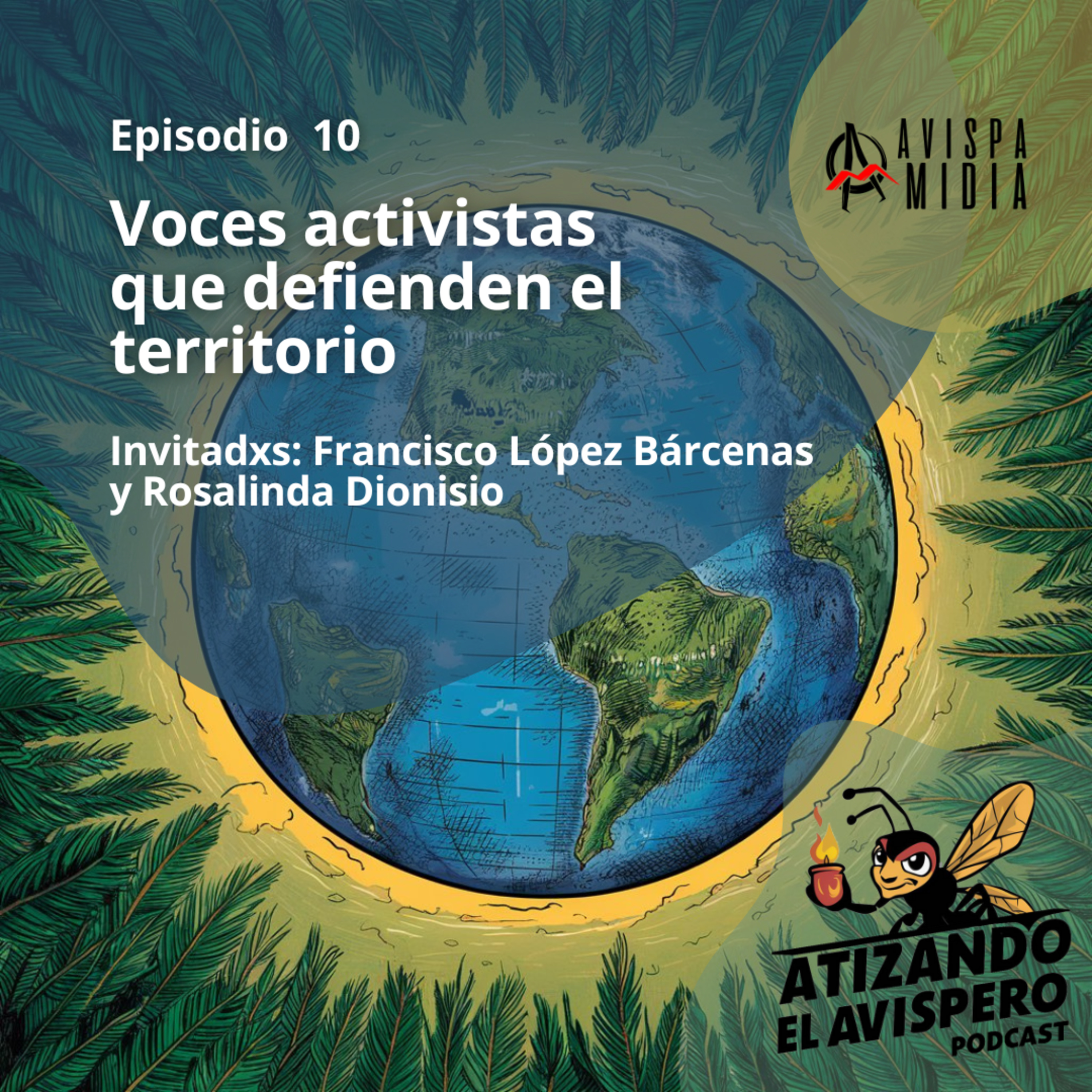 Voces activistas que defienden el territorio episode artwork
