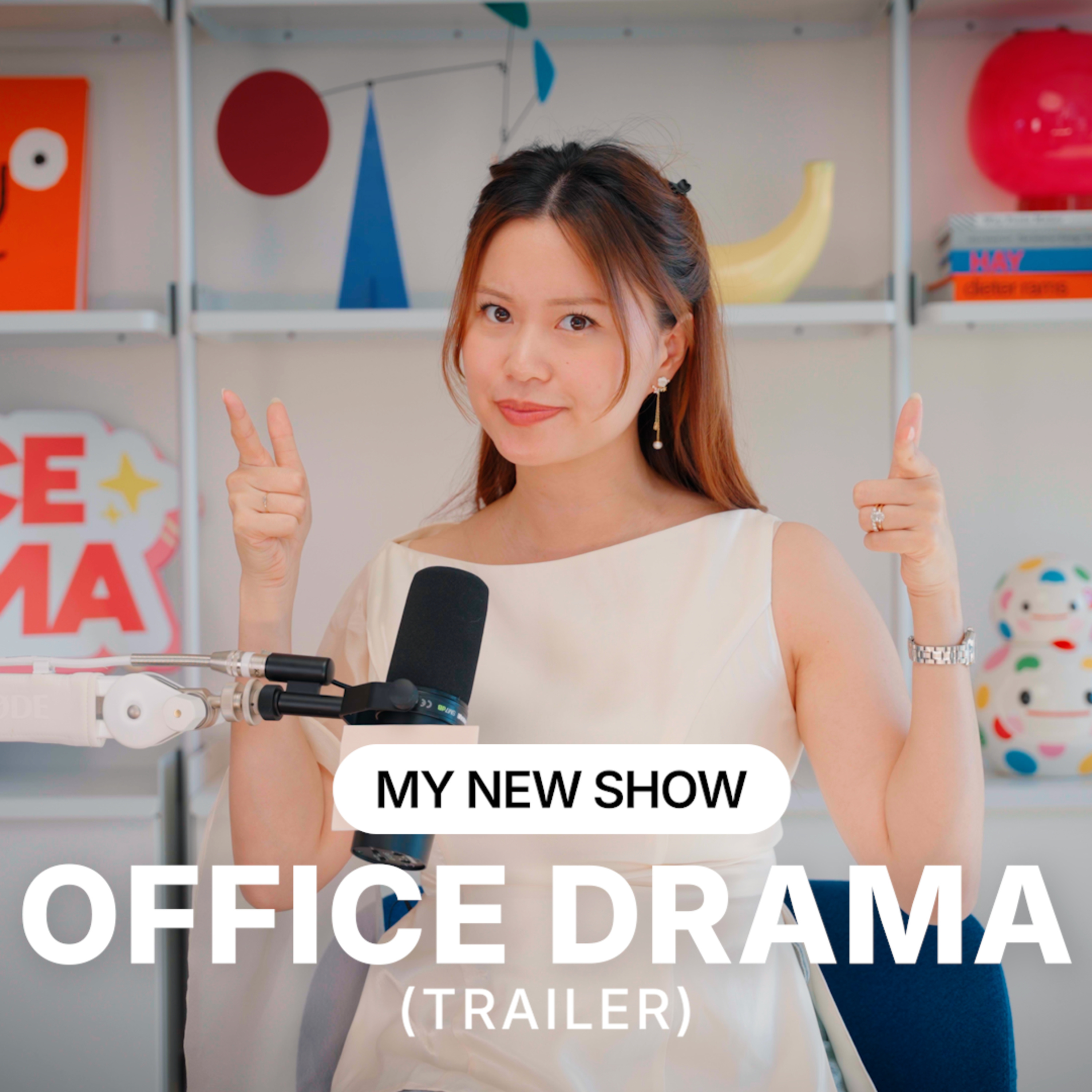 Welcome to "Office Drama" (Official Trailer) β¨ episode artwork