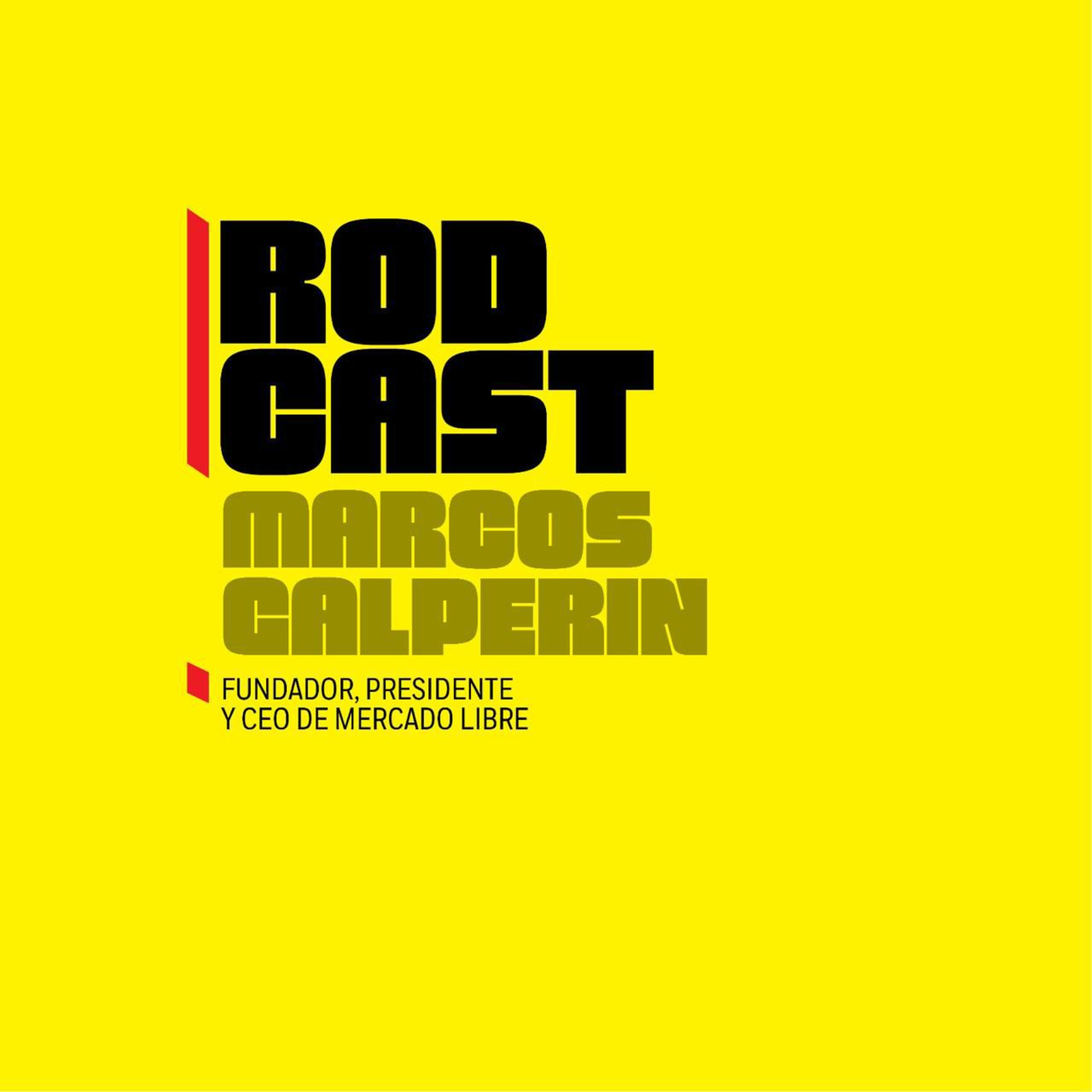 Rodcast, con Rodrigo Pacheco