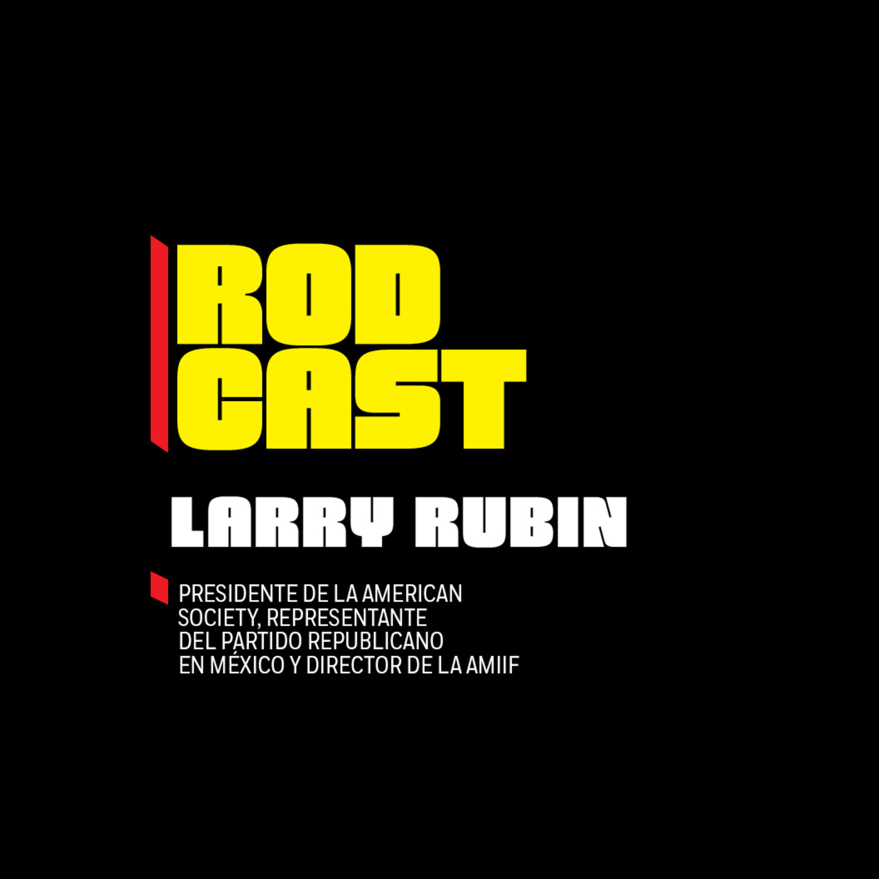 Rodcast, con Rodrigo Pacheco