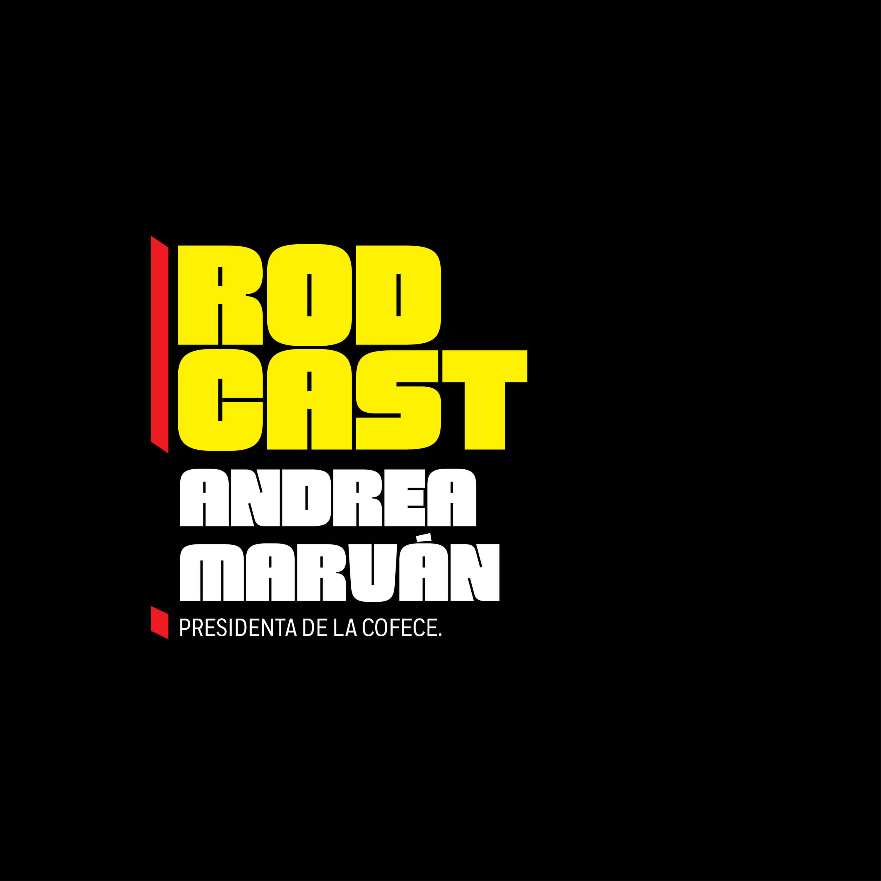 Rodcast, con Rodrigo Pacheco