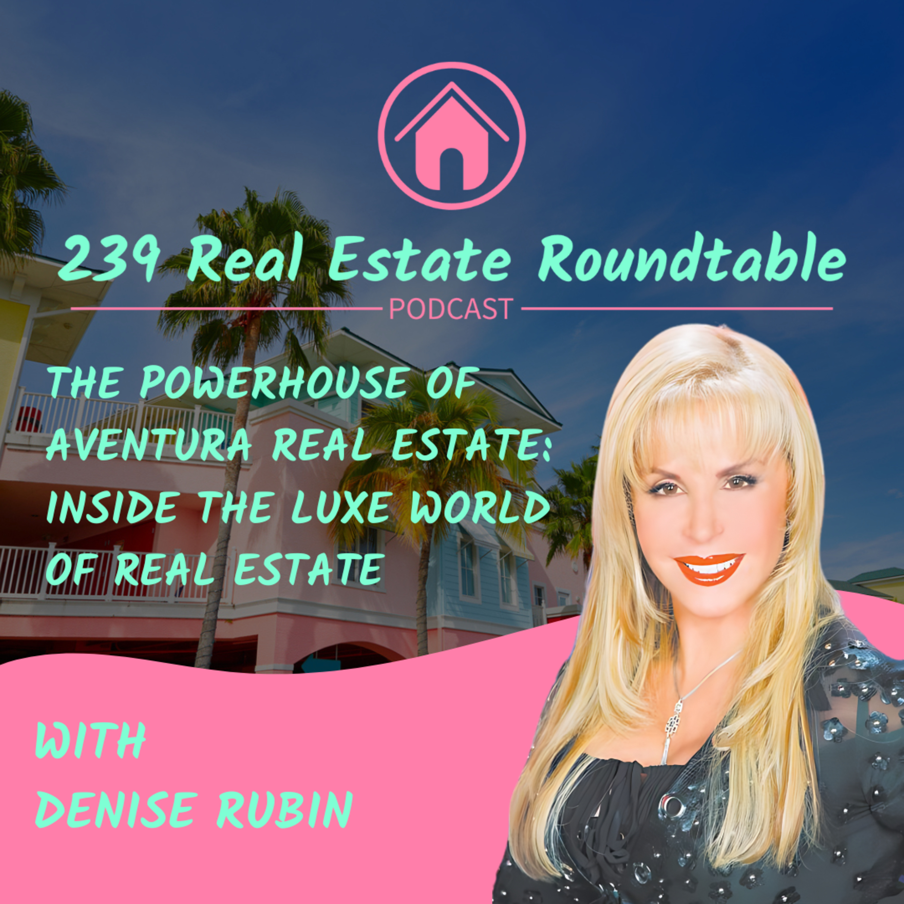 239 Real Estate Roundtable
