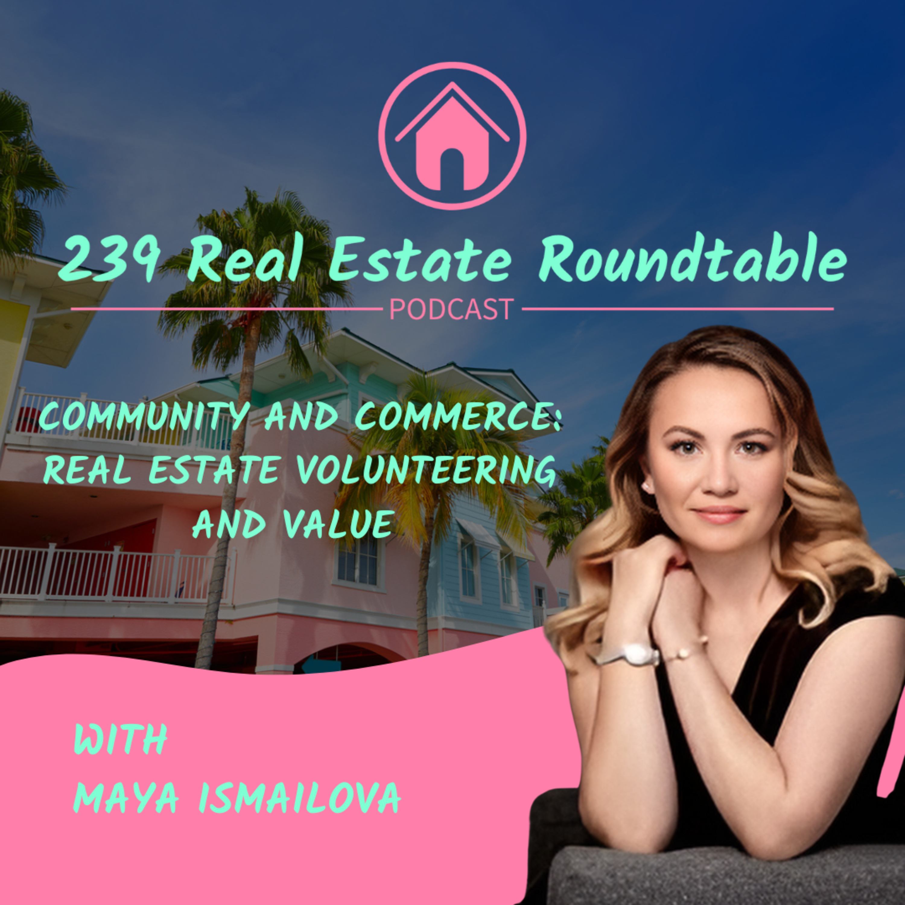239 Real Estate Roundtable