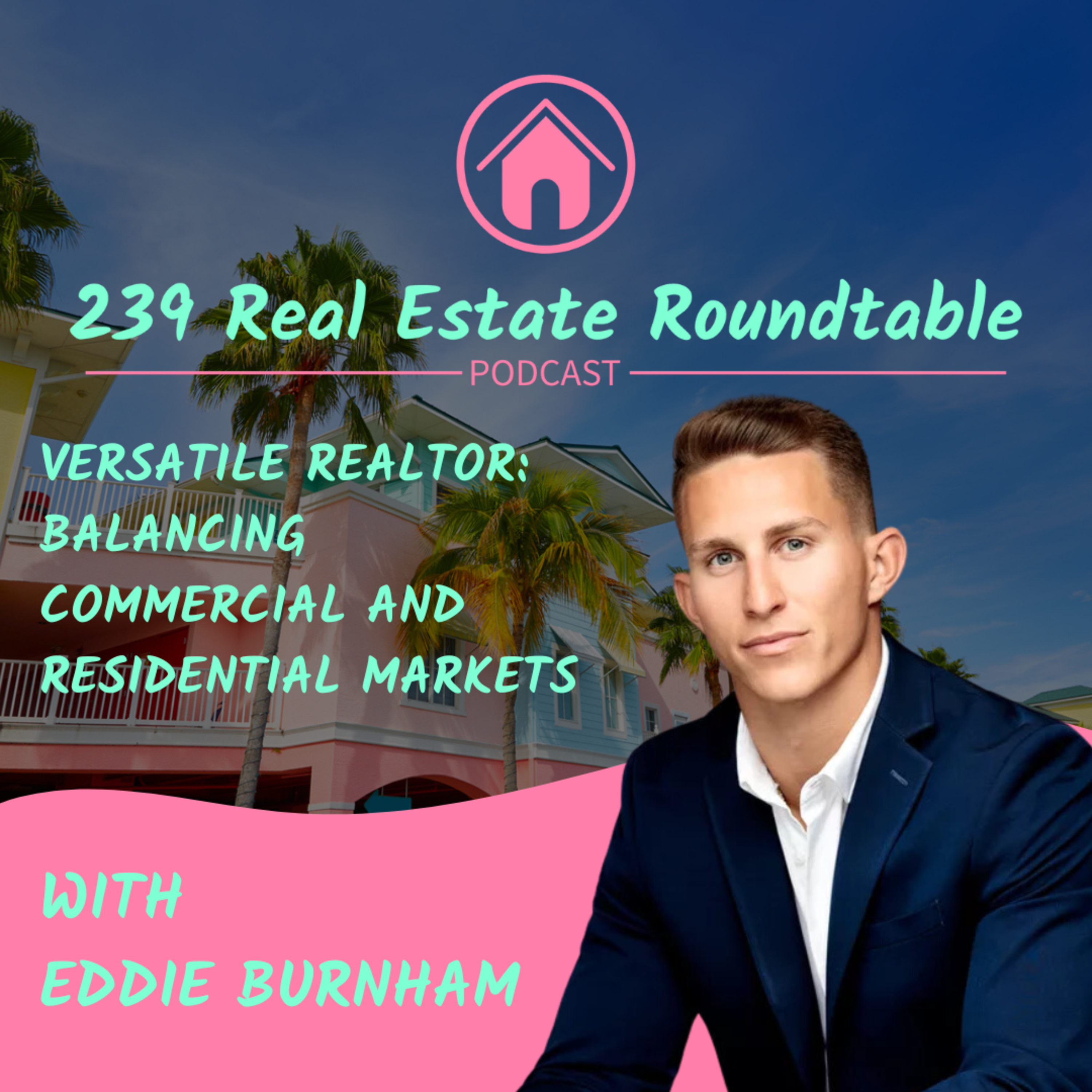 239 Real Estate Roundtable