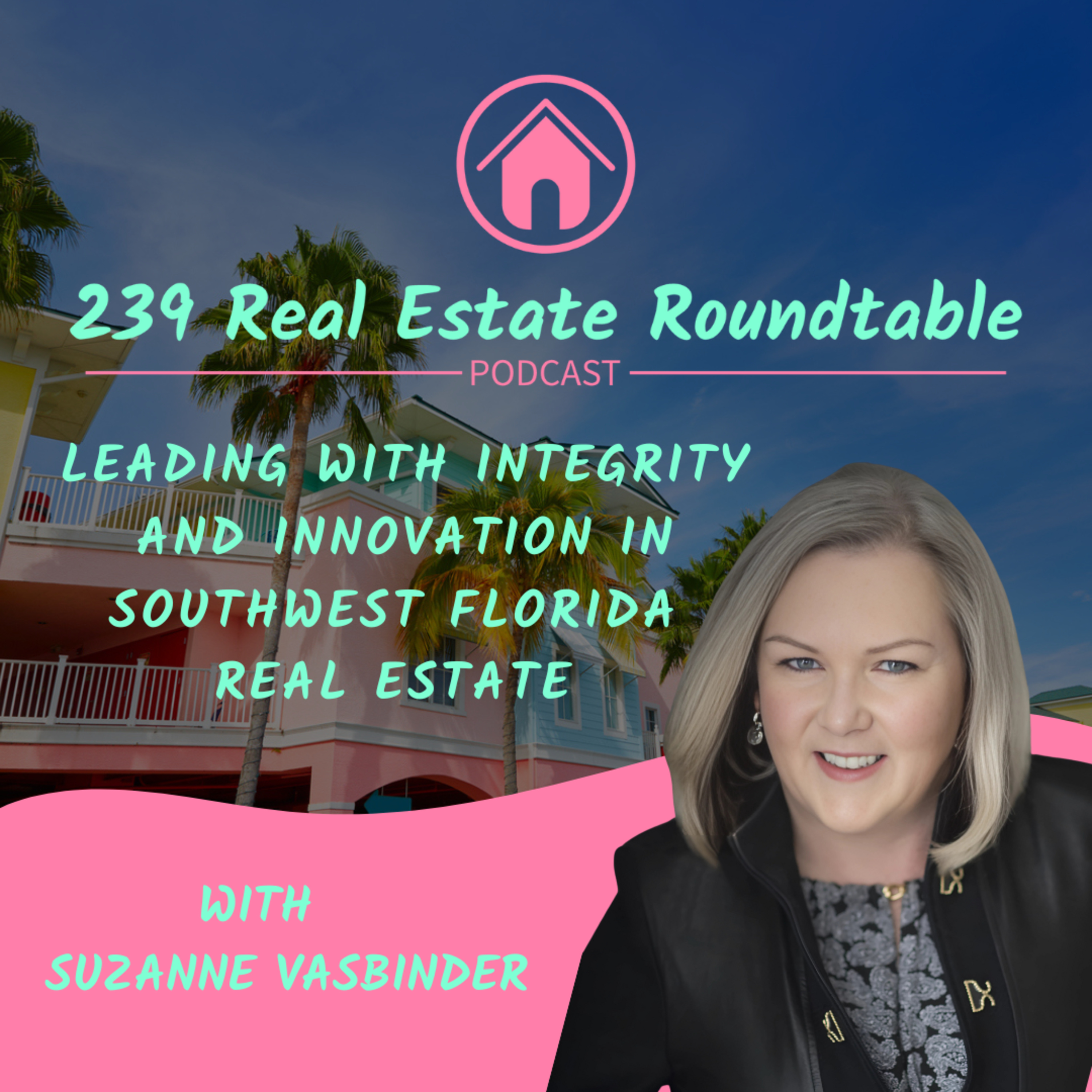 239 Real Estate Roundtable