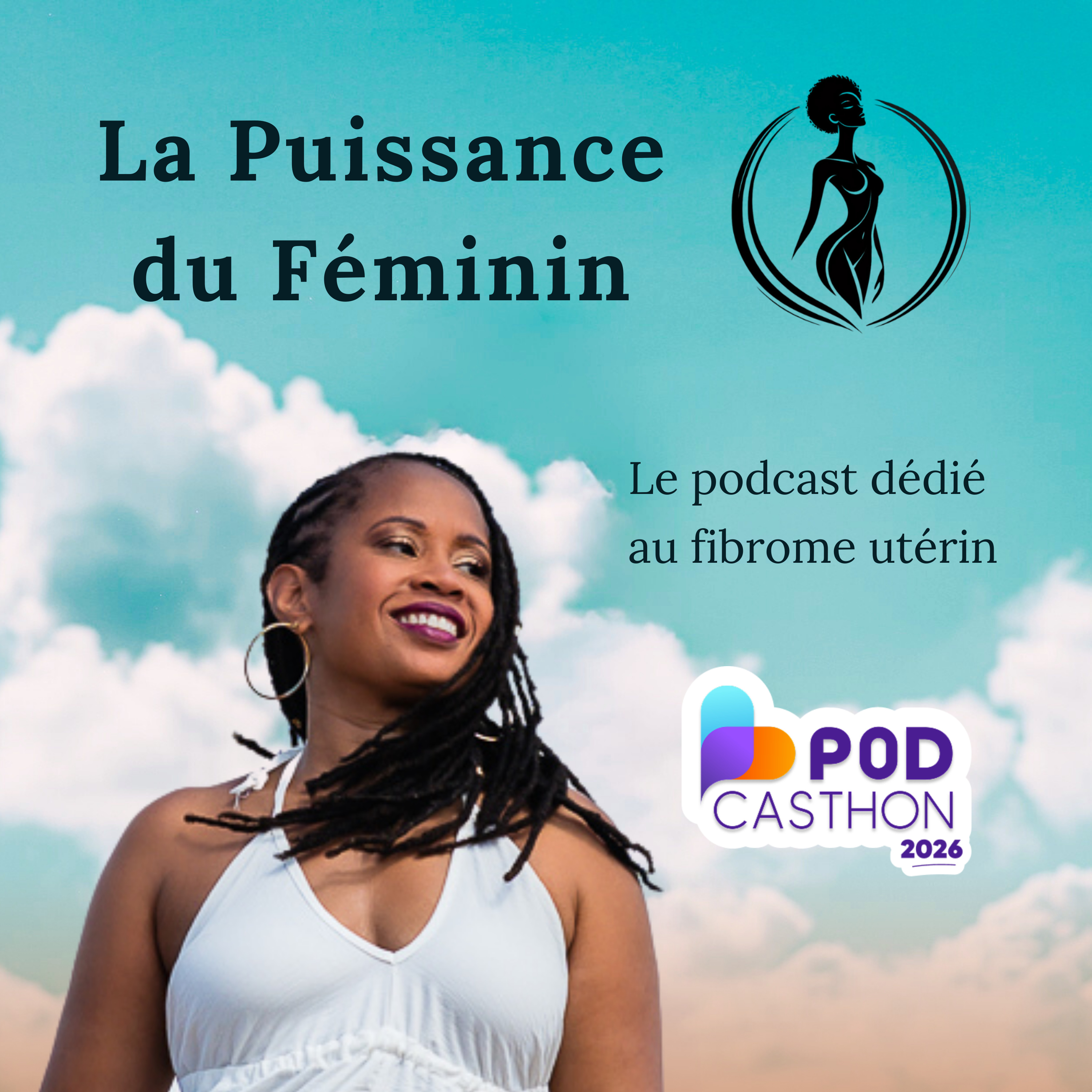 #34 [PODCASTHON] Fibrome utérin : l’engagement de l’association Fibrom’Out pour soutenir les femmes