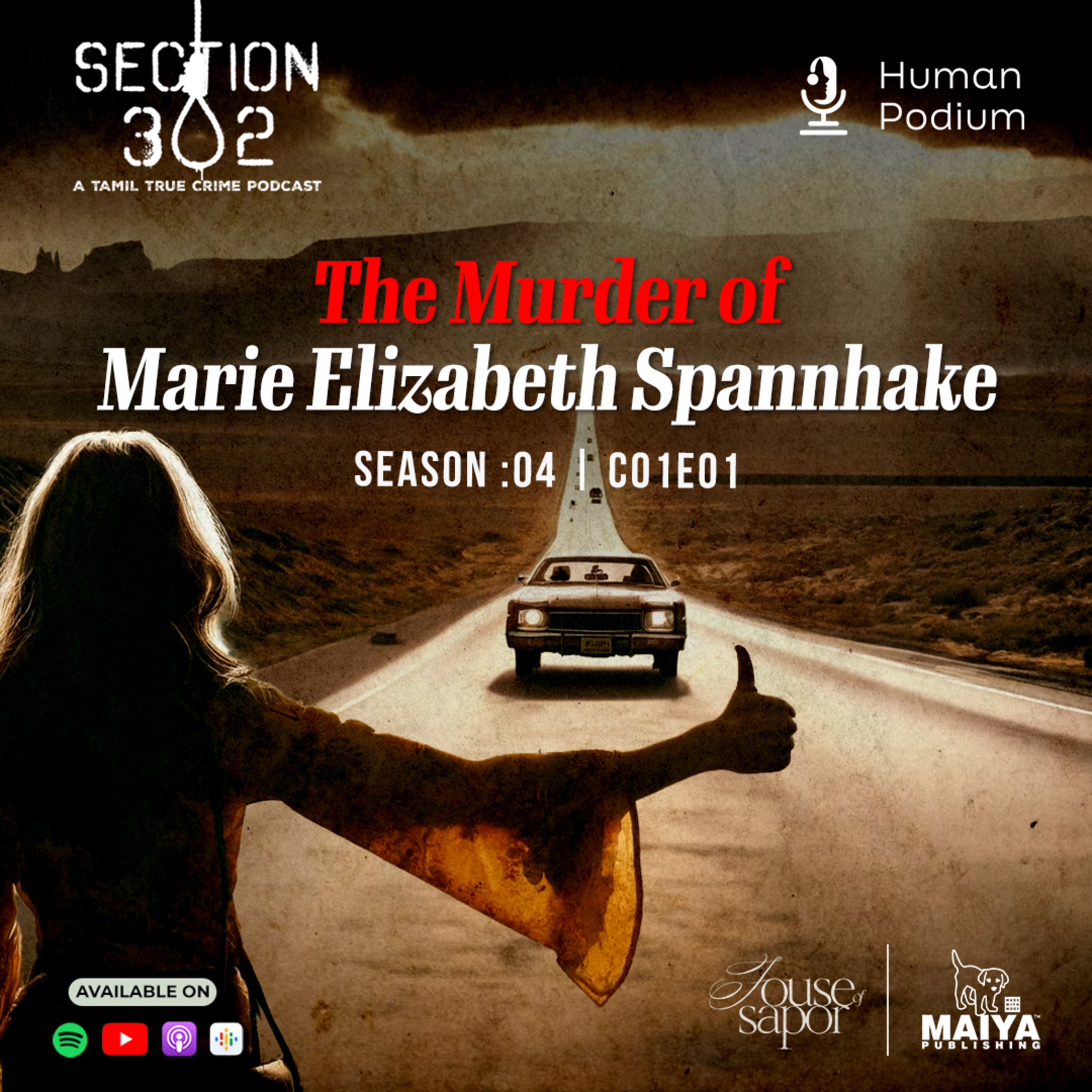 Trailer - Episode 1 - Case 12: Marie Elizabeth Spannhake Murder Case | Section 302 : A Tamil True Crime Podcast