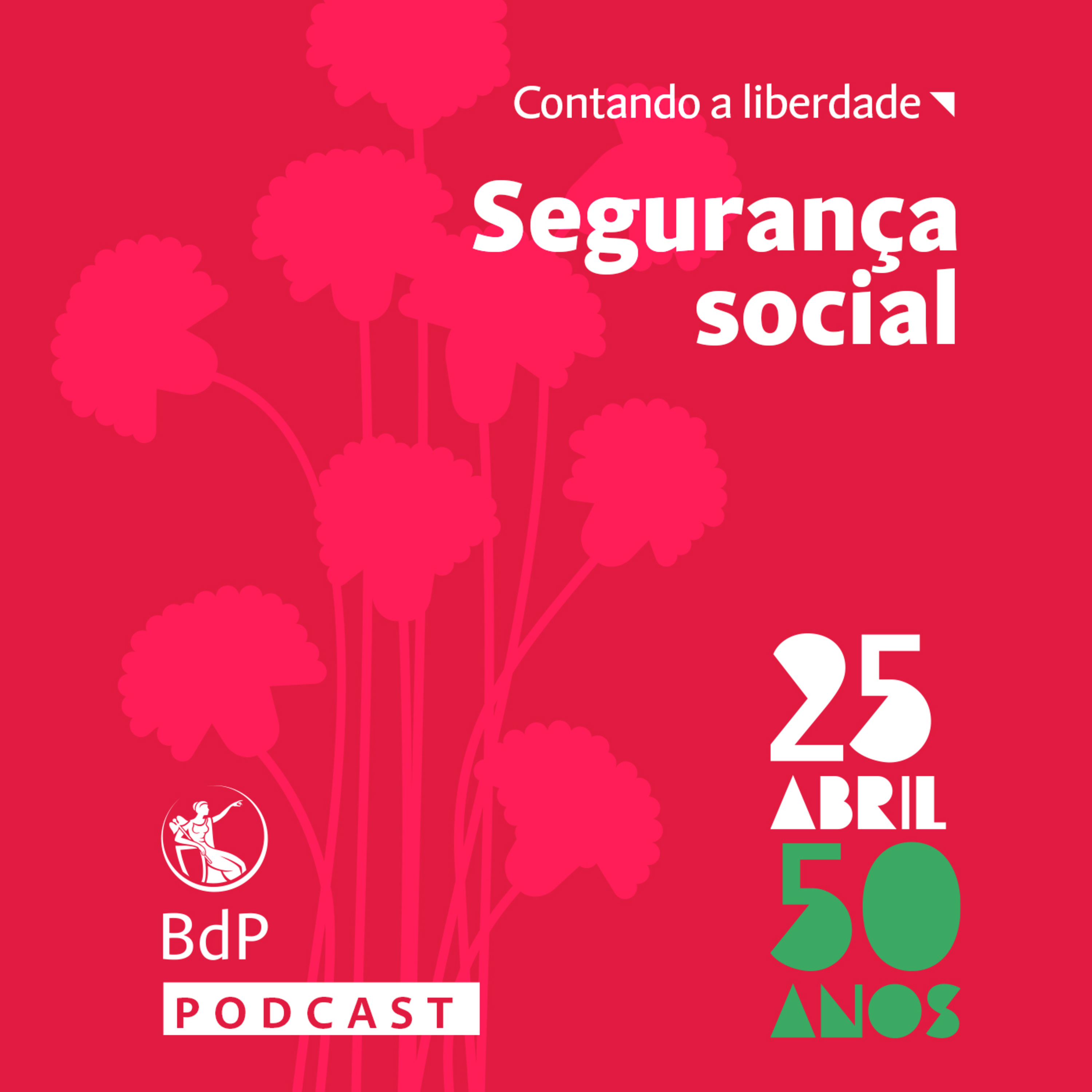 Contando a Liberdade: Segurança Social