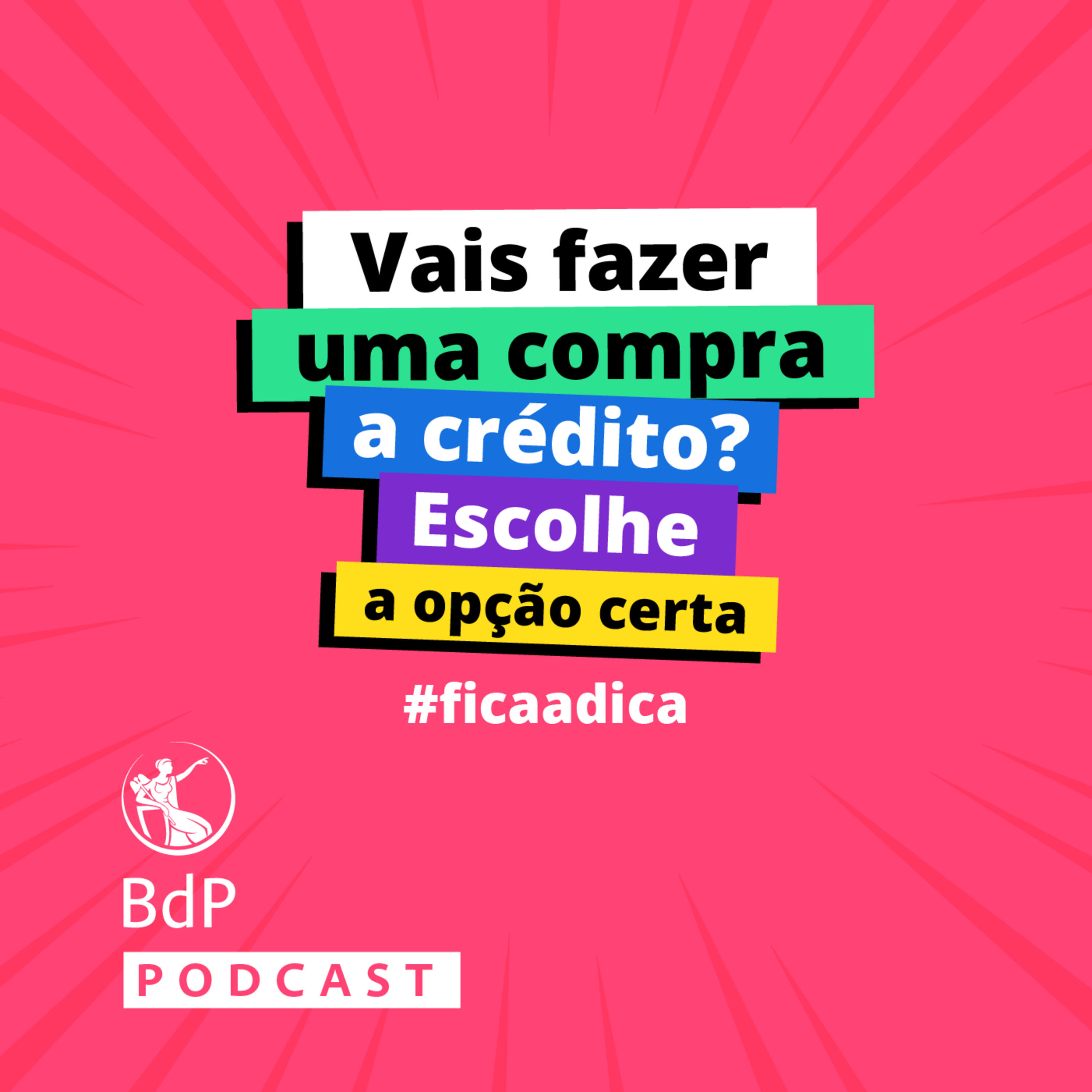 #ficaadica: Vais fazer uma compra a crédito? Escolhe a opção certa