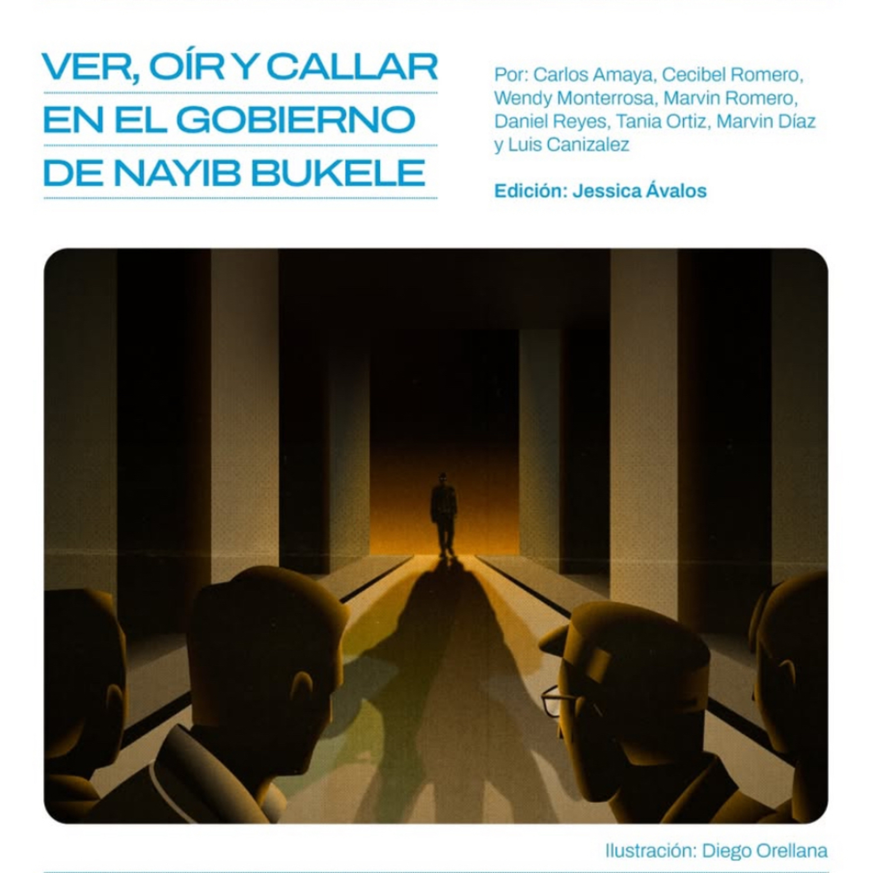 Ver, oír y callar en el gobierno de Nayib Bukele episode artwork