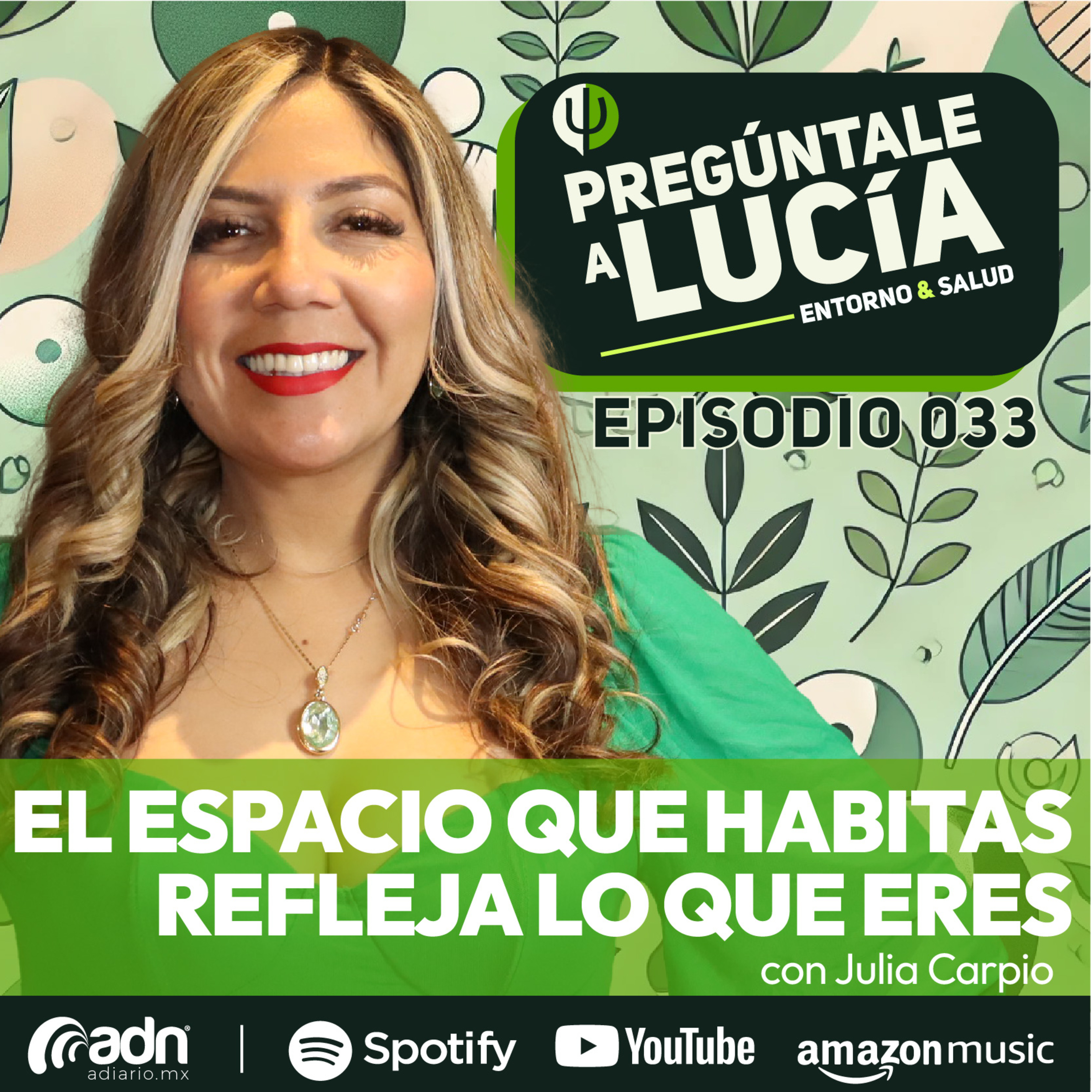 Pregúntale a Lucía (Entorno y Salud)