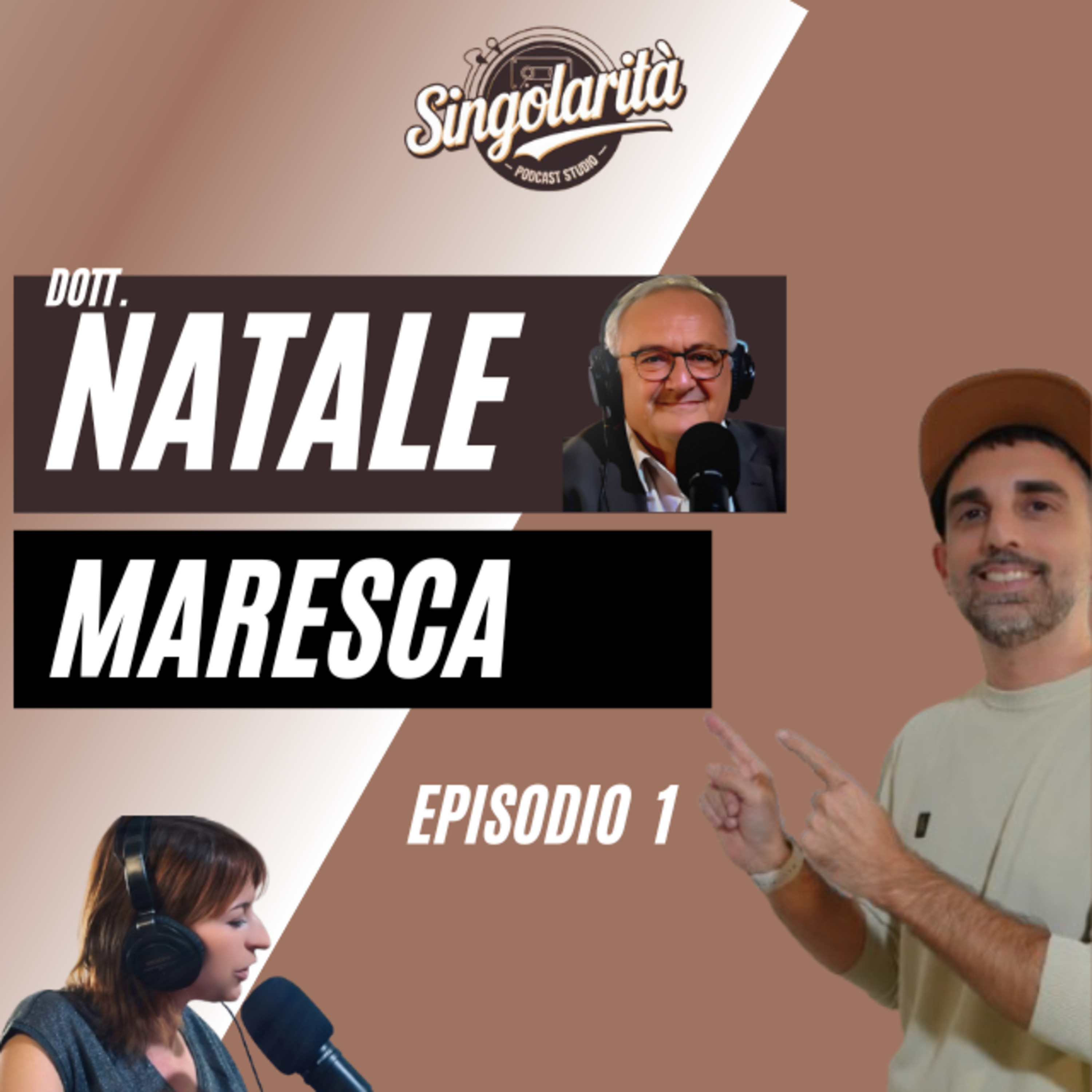 "Natale Maresca: Il Ruolo del Pediatra e le Sfide della Sanità Pubblica - Singolarità Ep. 1" episode artwork