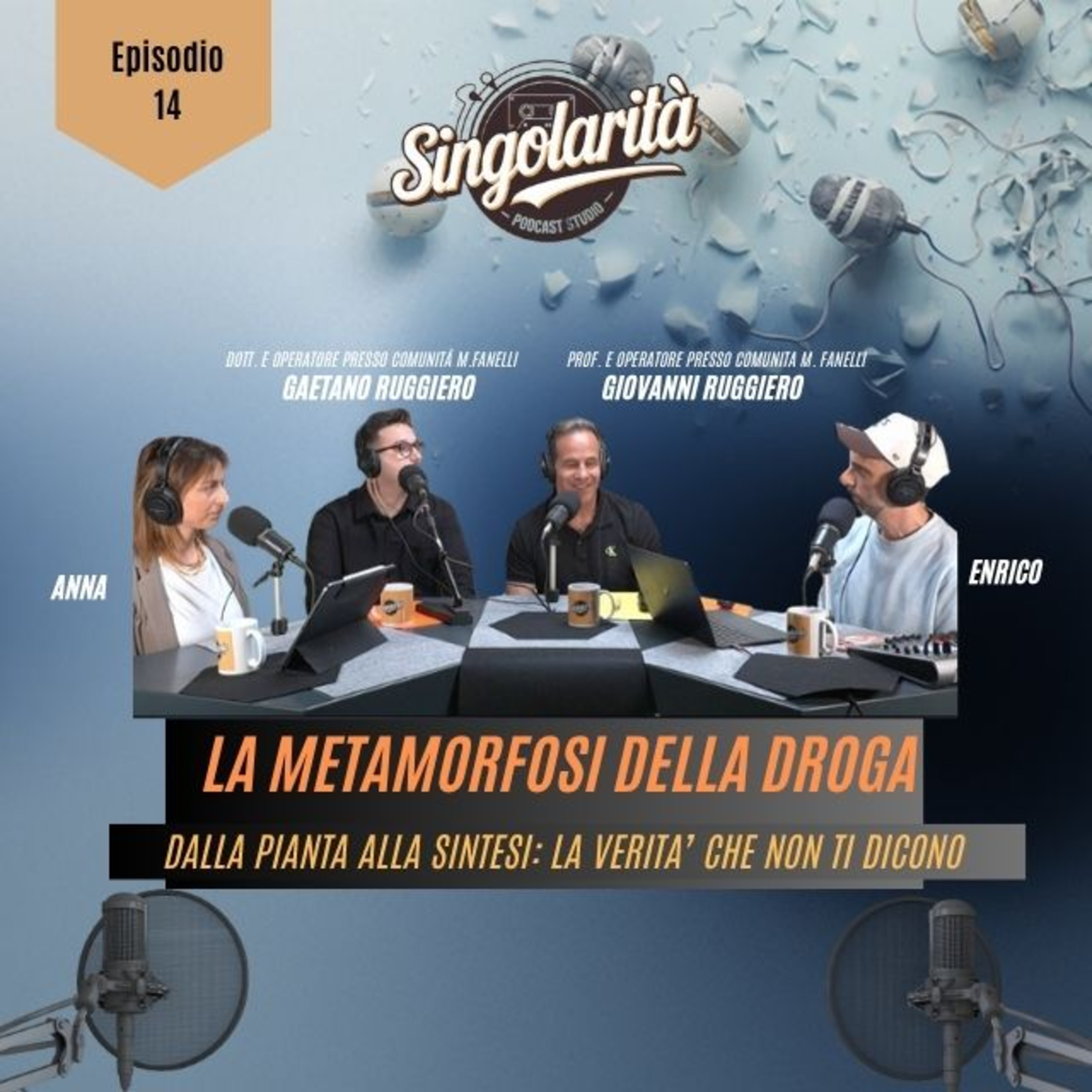 LA METAMORFOSI DELLA DROGA: Dalla pianta alla sintesi, la verità che non ti dicono. episode artwork
