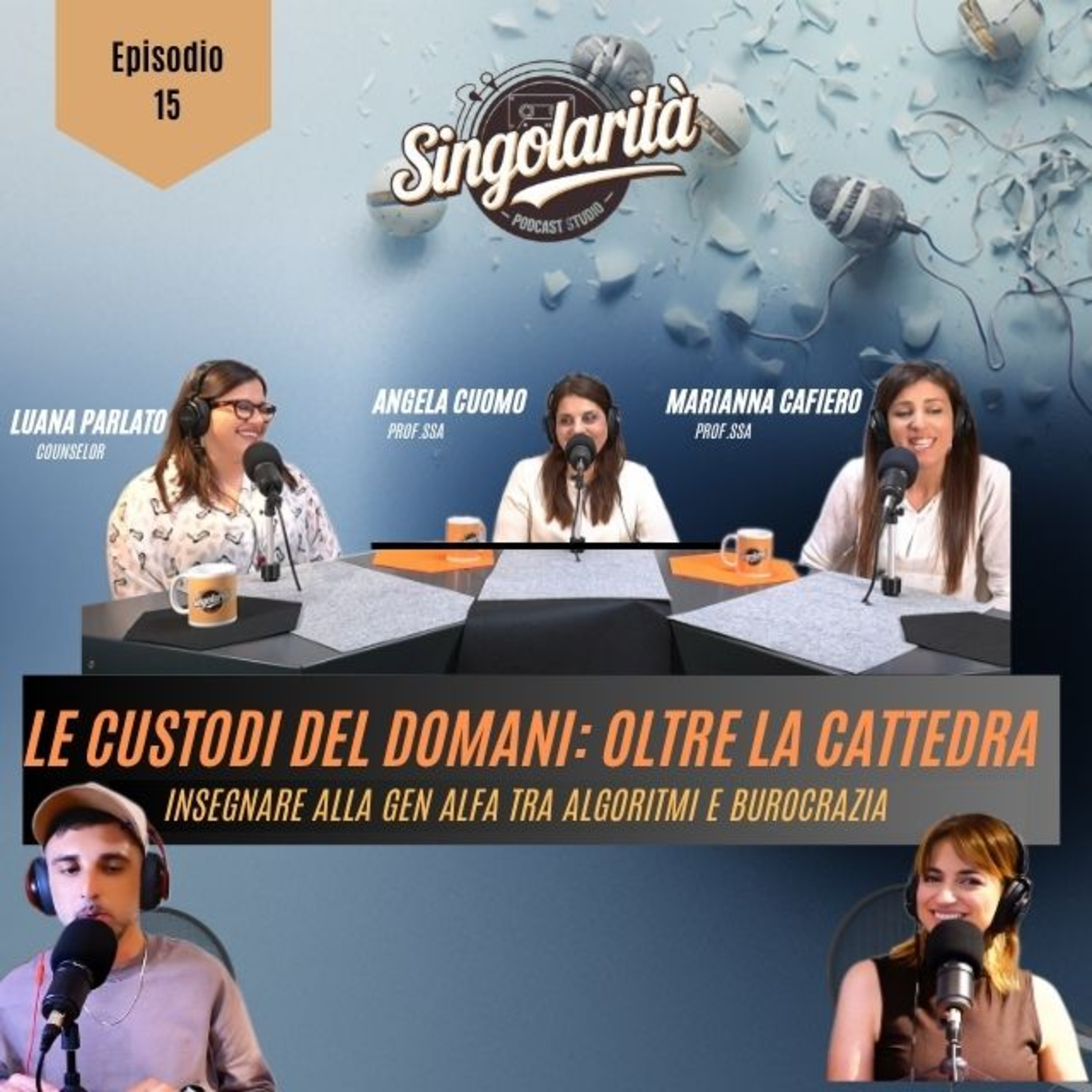 Le Custodi del Domani: Oltre la Cattedra - Insegnare alla Gen Alfa tra algoritmi e burocrazia. episode artwork