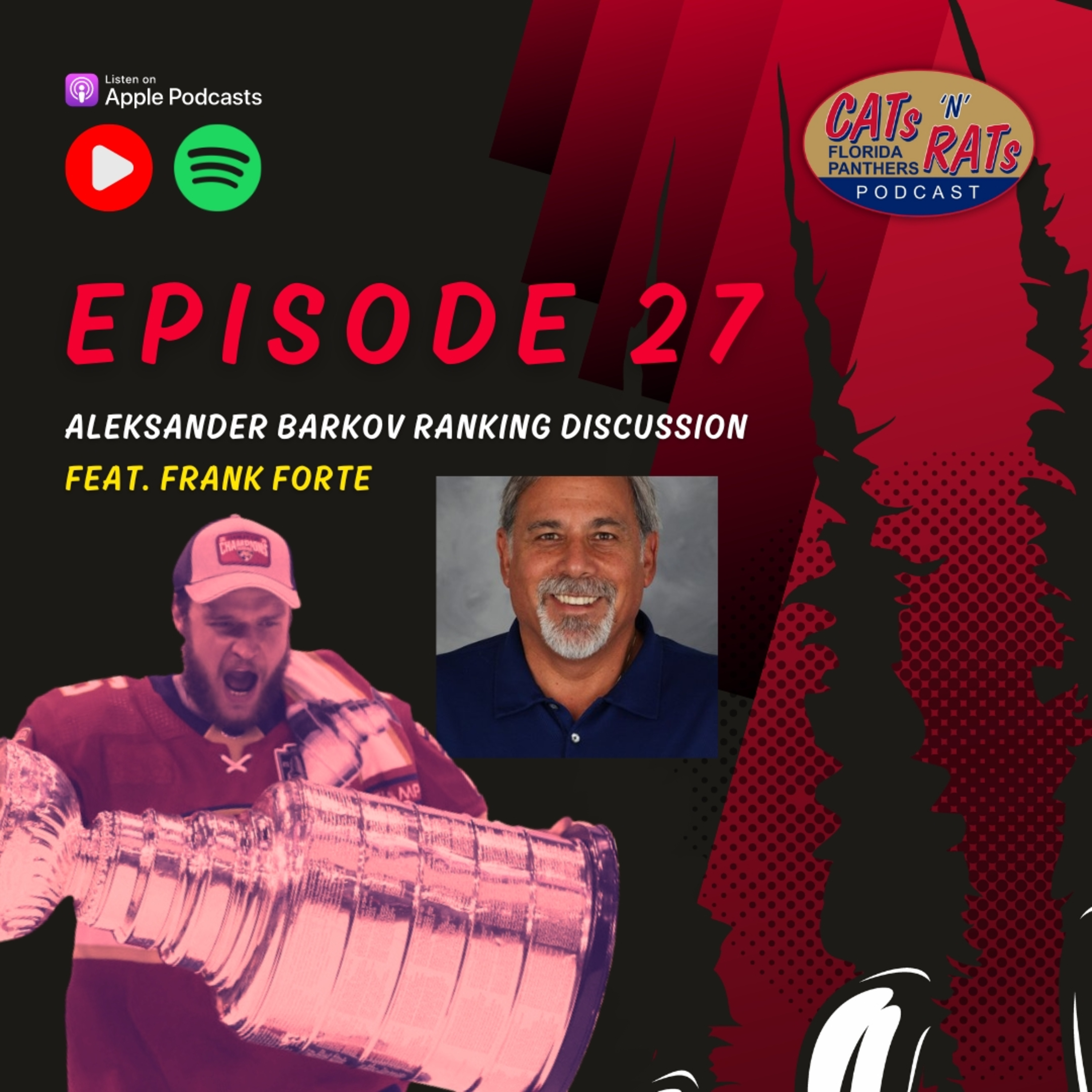 Cats N Rats Episode 27 — Aleksander Barkov Ranking Discussion: Featuring Frank Forte episode artwork