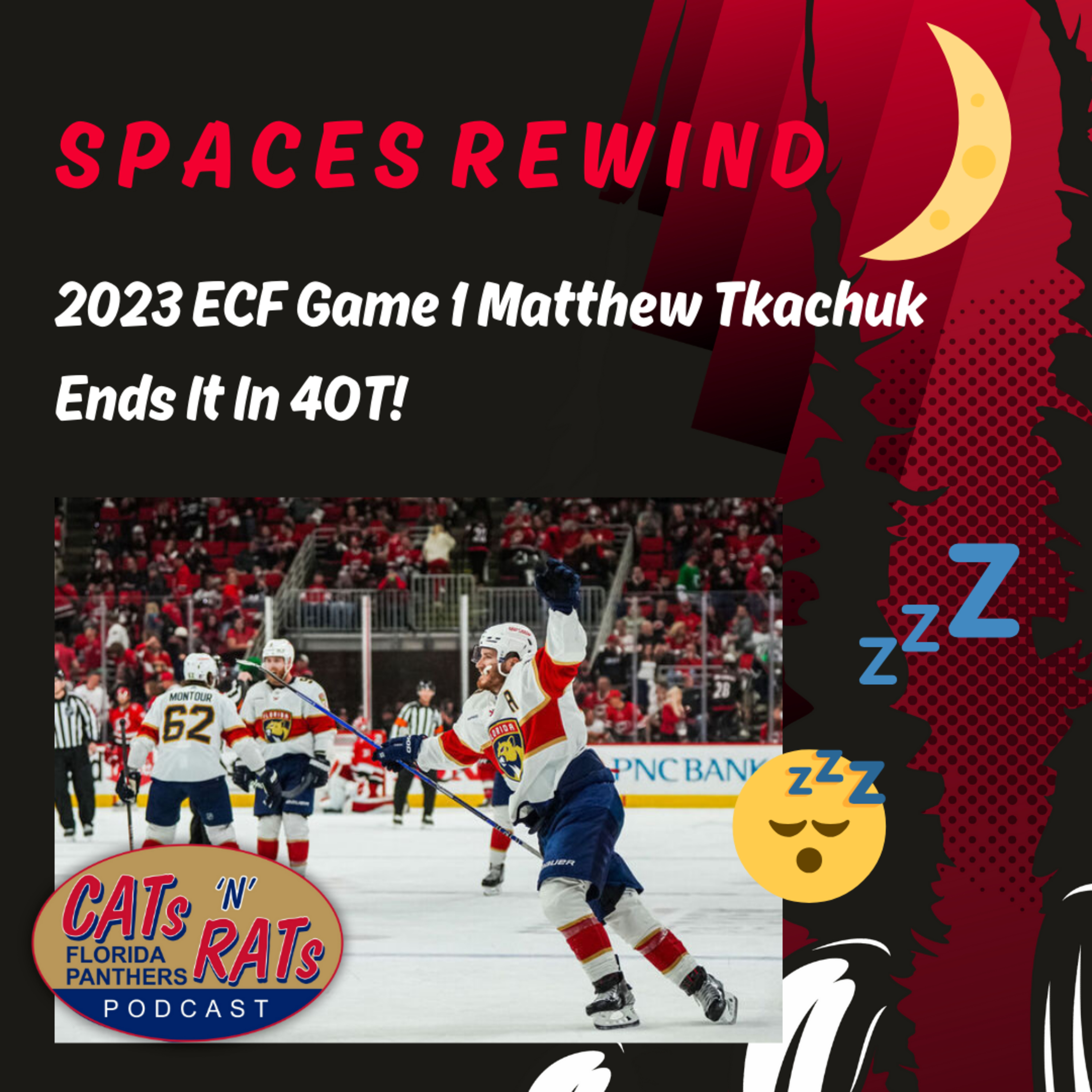 SPACES REWIND - 2023 ECF Game 1; Matthew Tkachuk Ends It In 4OT! episode artwork