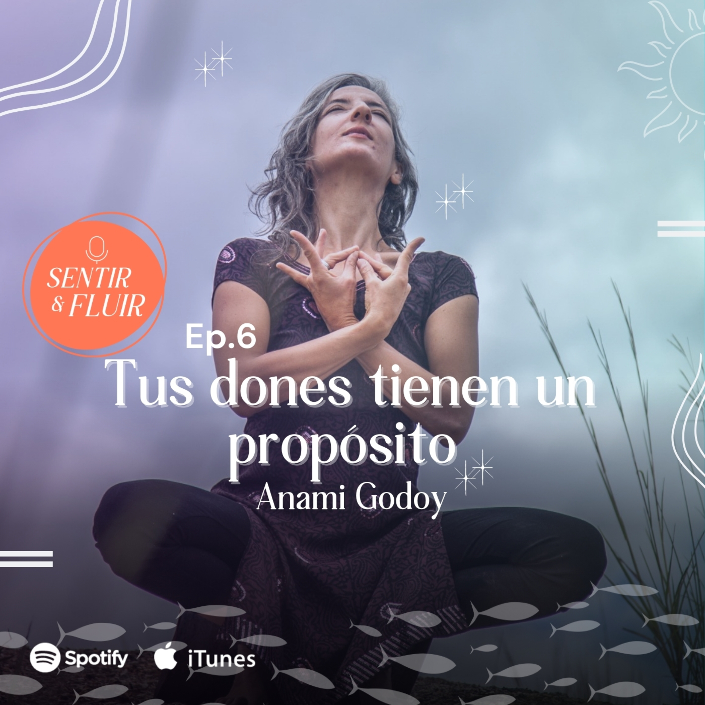 Sentir y Fluir Podcast