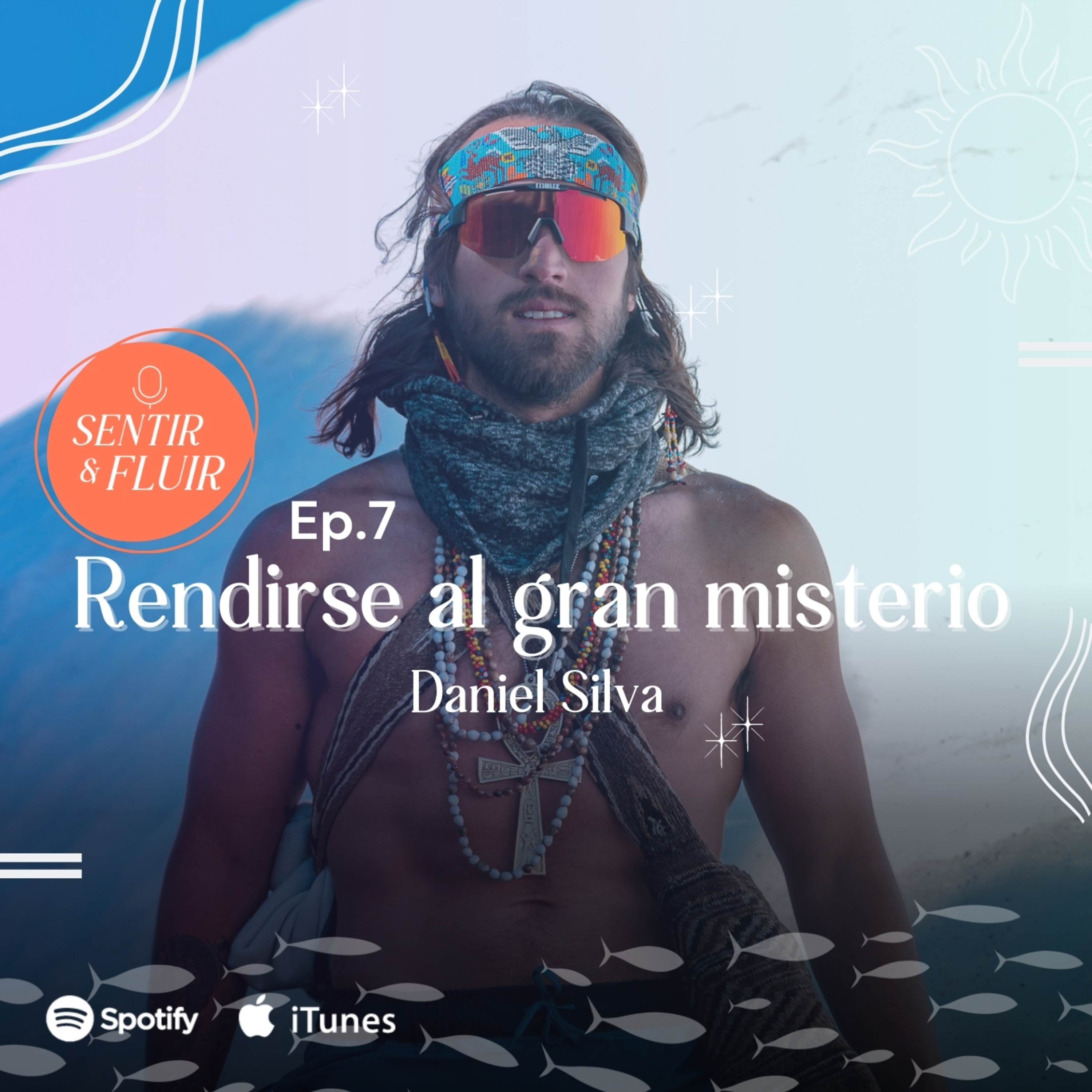 Sentir y Fluir Podcast