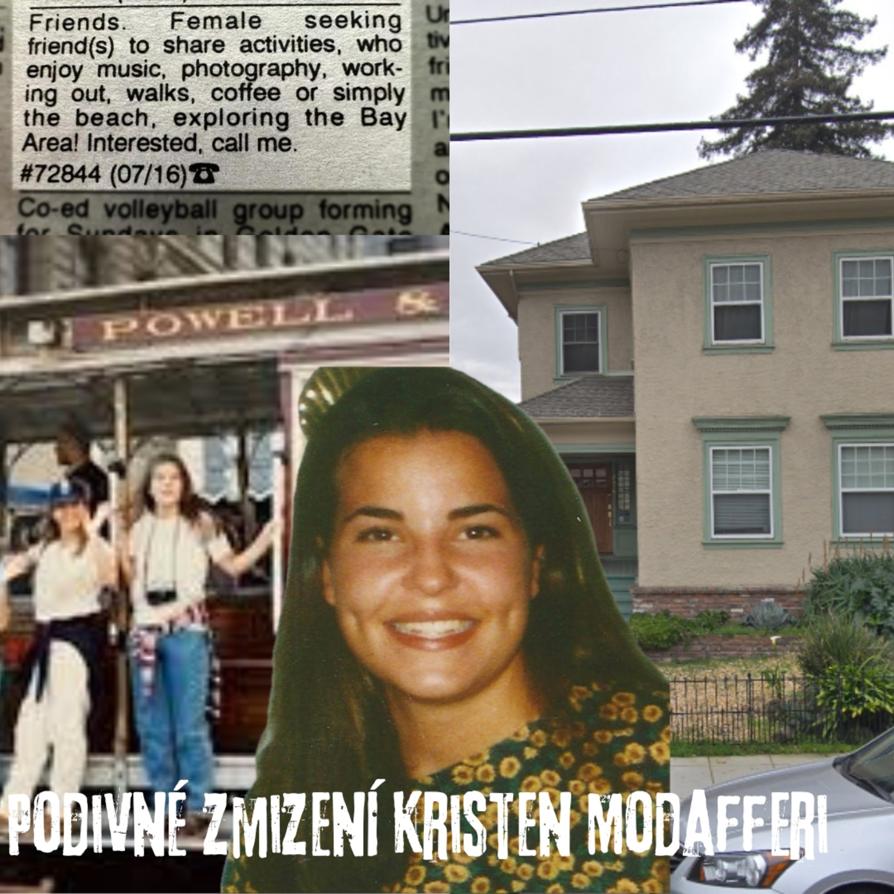 PODIVNÉ ZMIZENÍ KRISTEN MODAFFERI - TRUECRIME