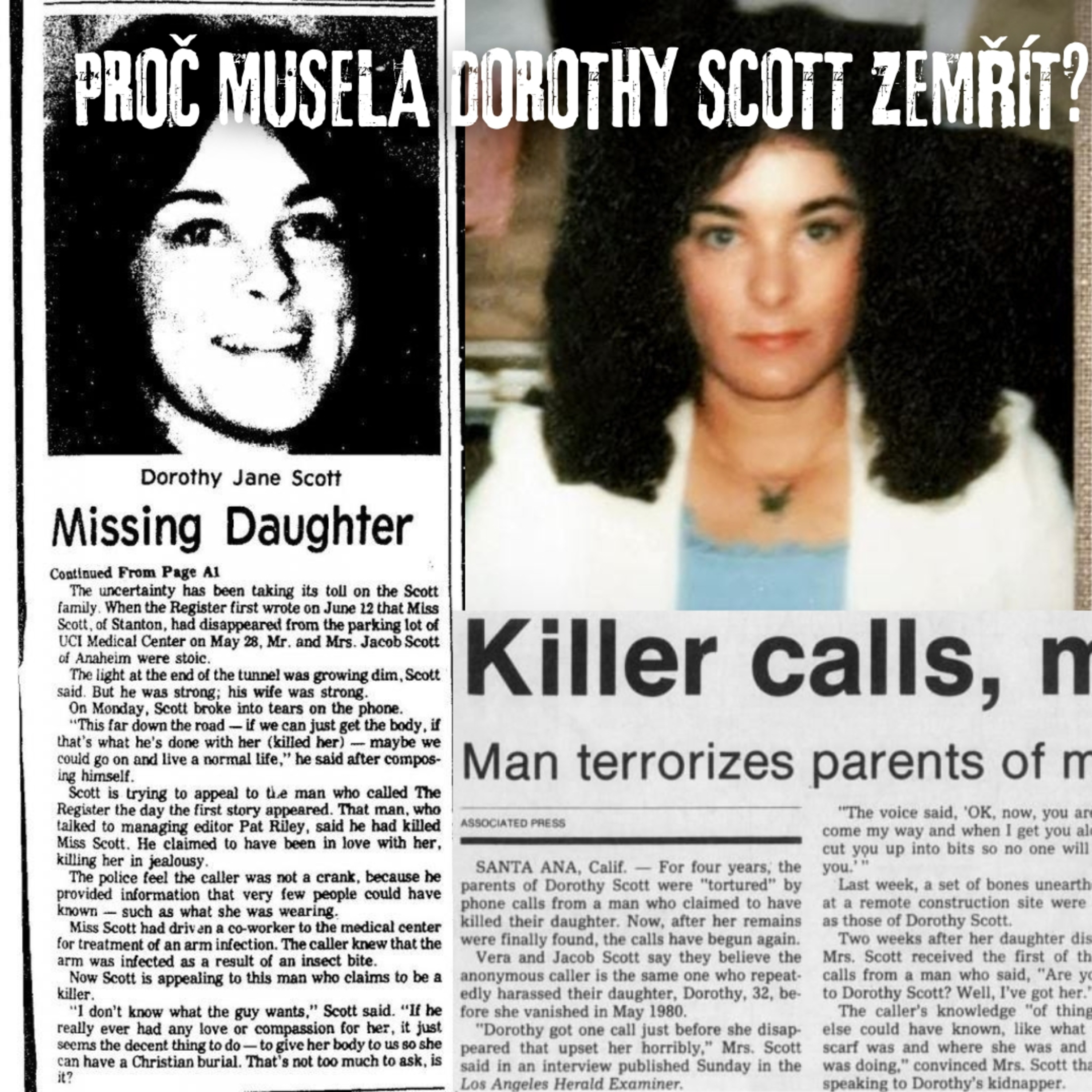 PROČ MUSELA DOROTHY SCOTT ZEMŘÍT? - TRUECRIME