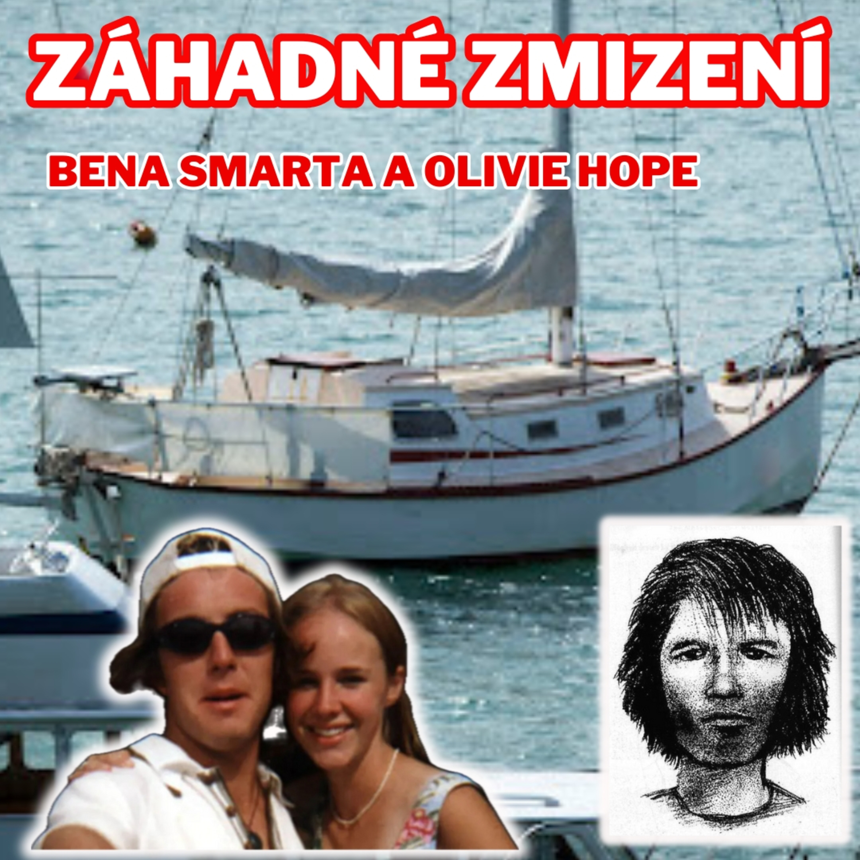 ZMIZENÍ BENA SMARTA A OLIVIE HOPE - TRUECRIME