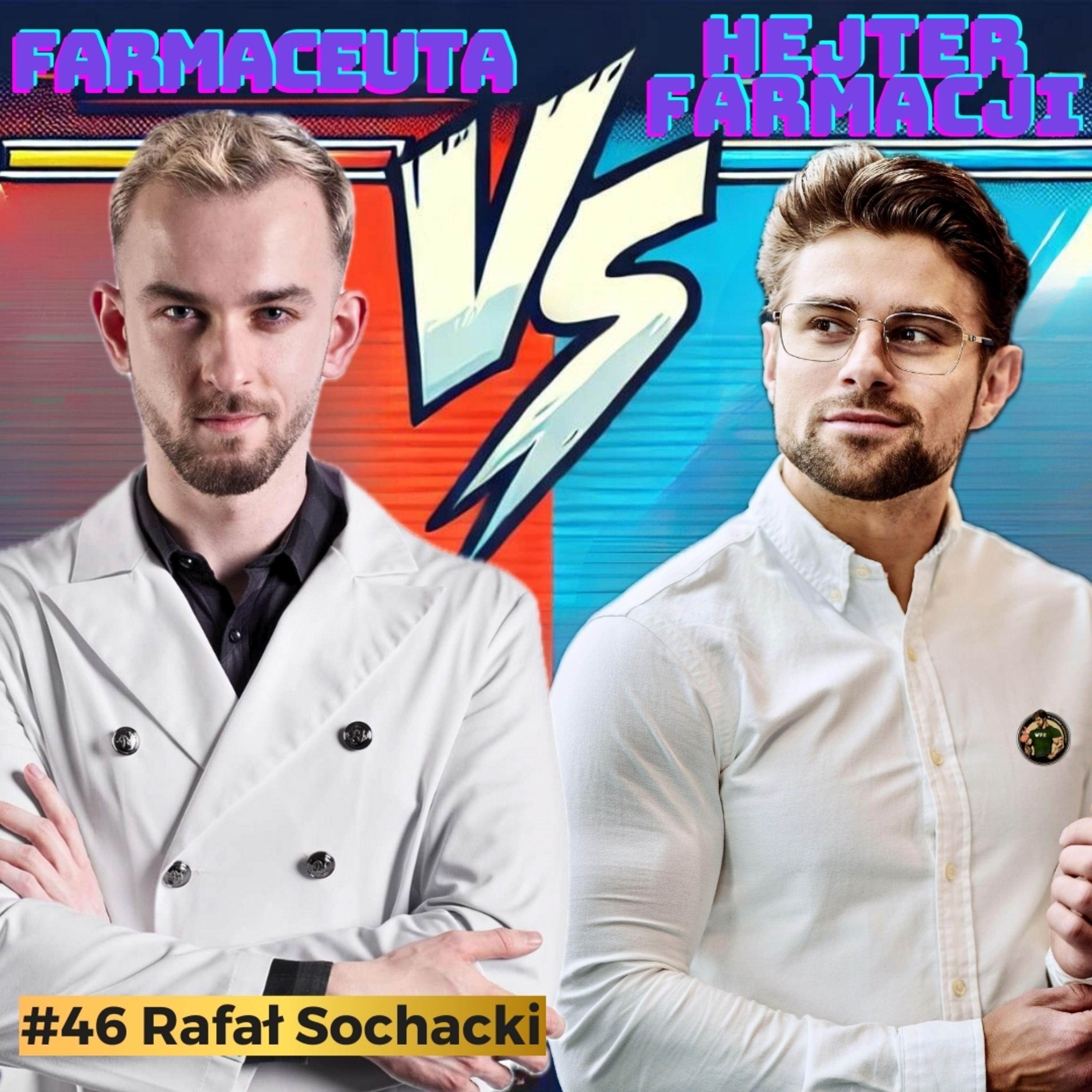 FARMACEUTA o Lekach Na Otyłość, Cukrzycę i Depresję, Leki Przeciwbólowe, Antybiotyki, Suplementy | Rafał Sochacki  episode artwork
