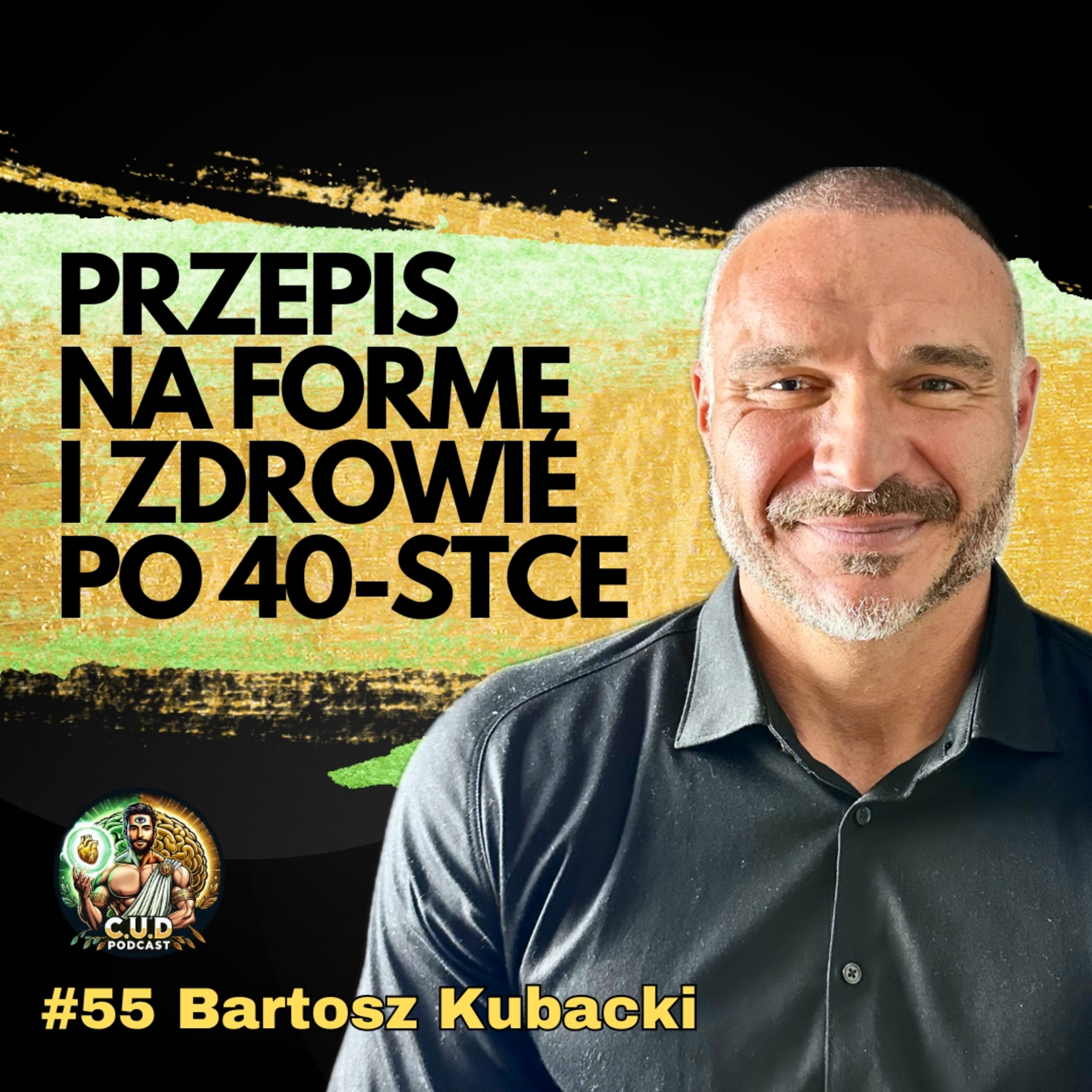 Jak Utrzymać Formę i Zdrowie Po 40-stce? Dieta, Trening i Styl Życia Superhuman365 | Bartosz Kubacki episode artwork