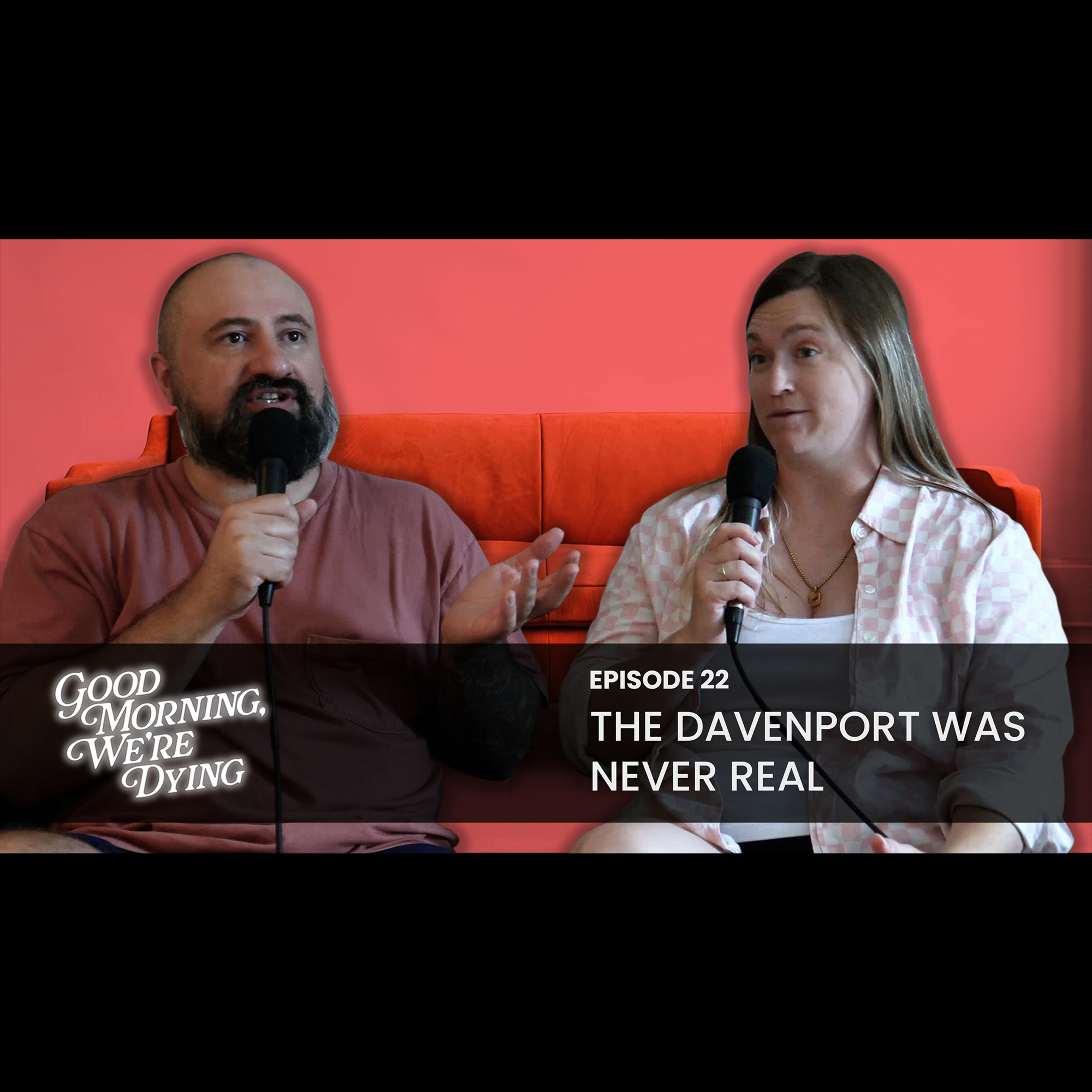 Episode 022 | The Davenport Was Never Real episode artwork